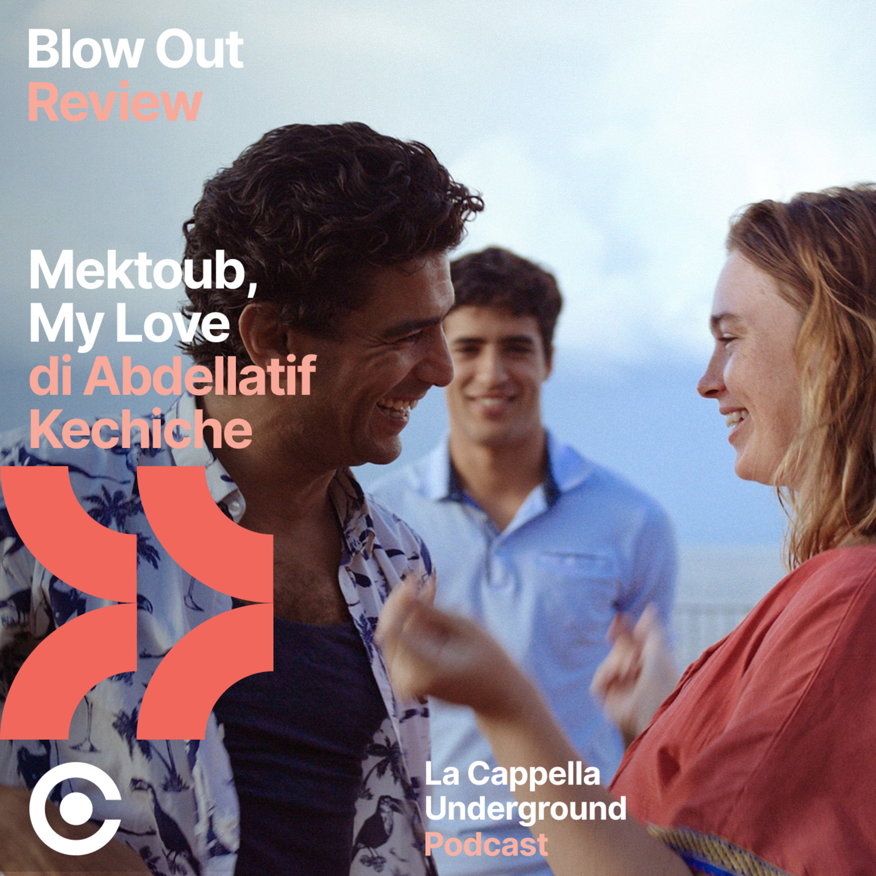Review - "Mektoub, My Love: Canto Uno, Intermezzo, Canto Due" di Abdellatif Kechiche episode artwork