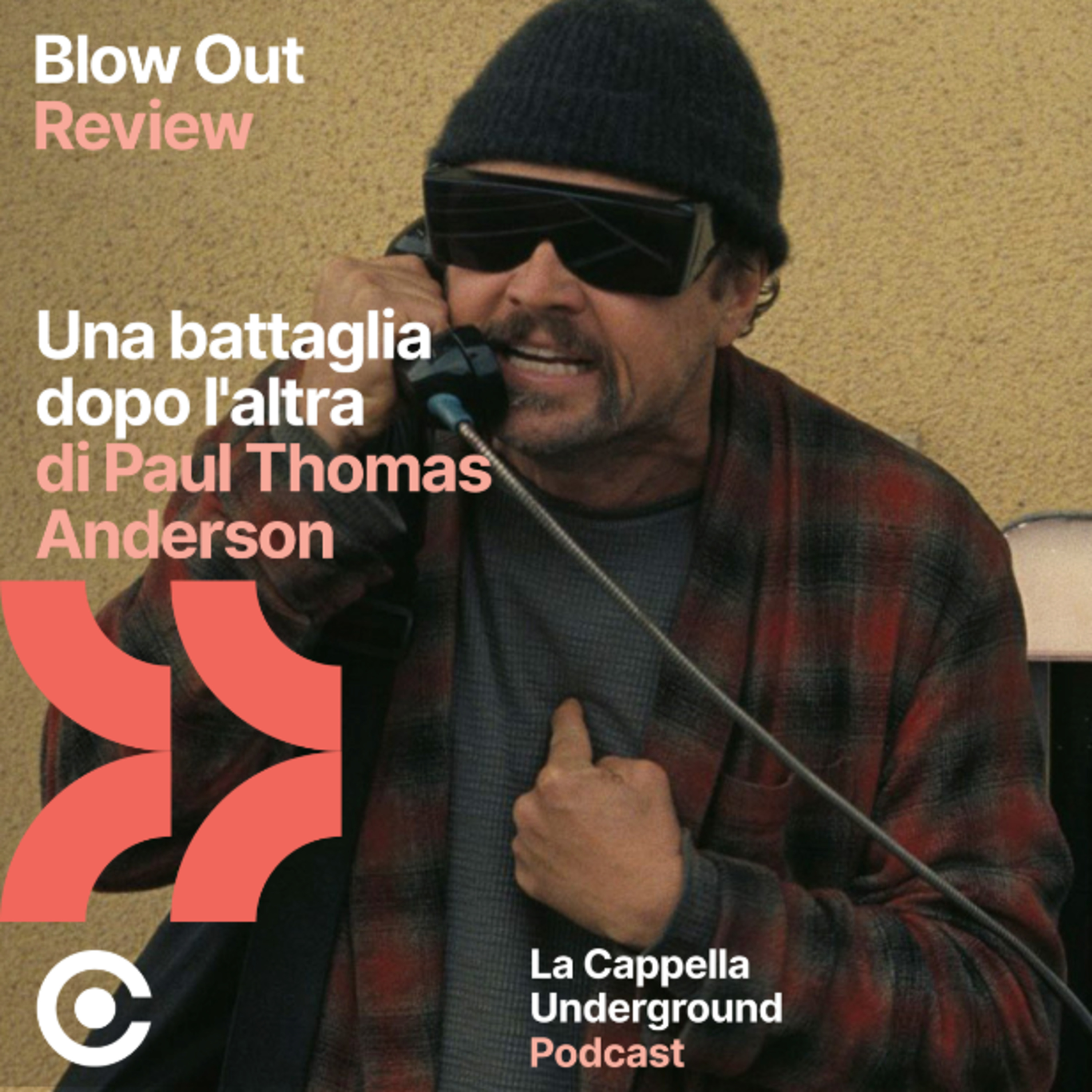 Review - "Una battaglia dopo l'altra" di Paul Thomas Anderson episode artwork