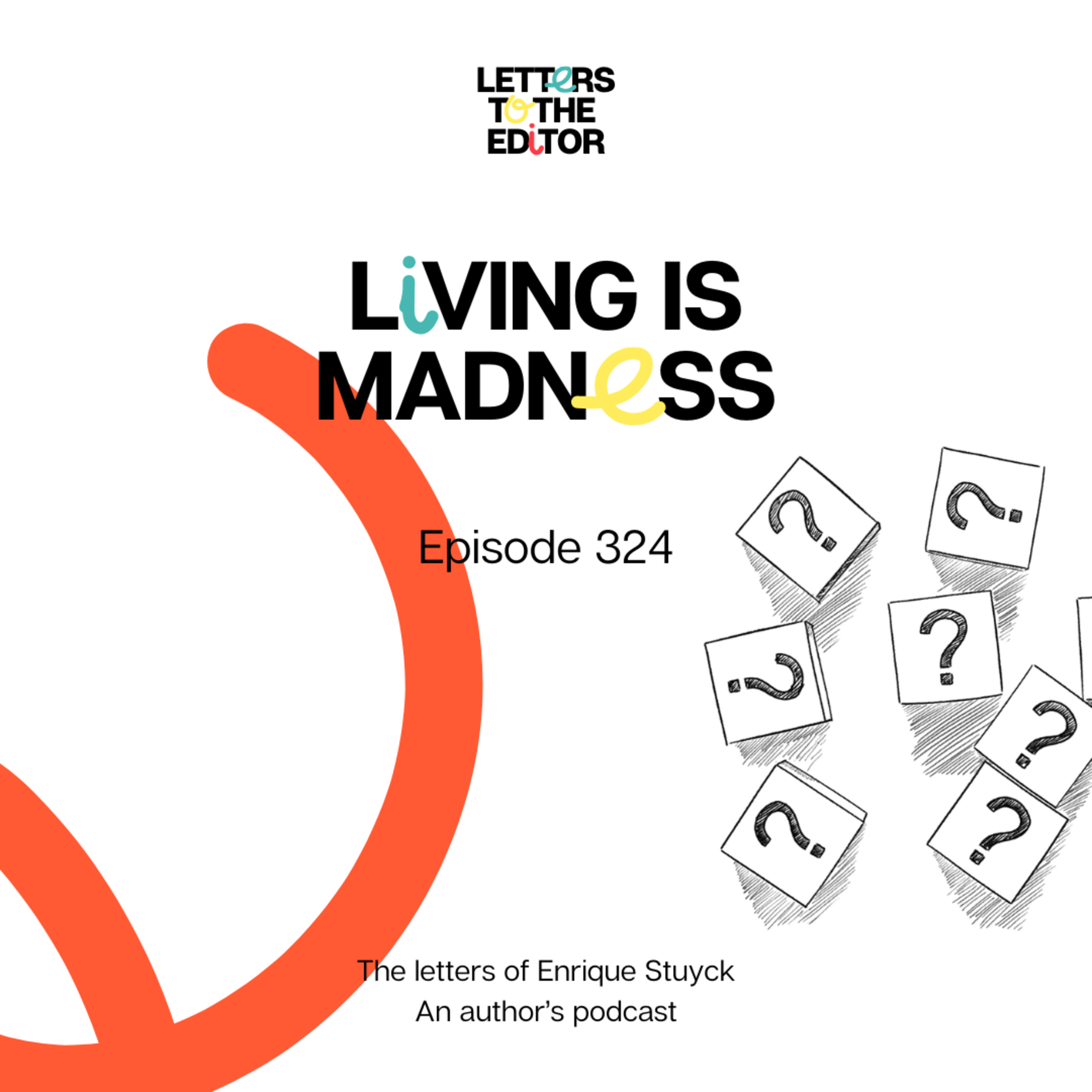 Living Is Madness episode artwork