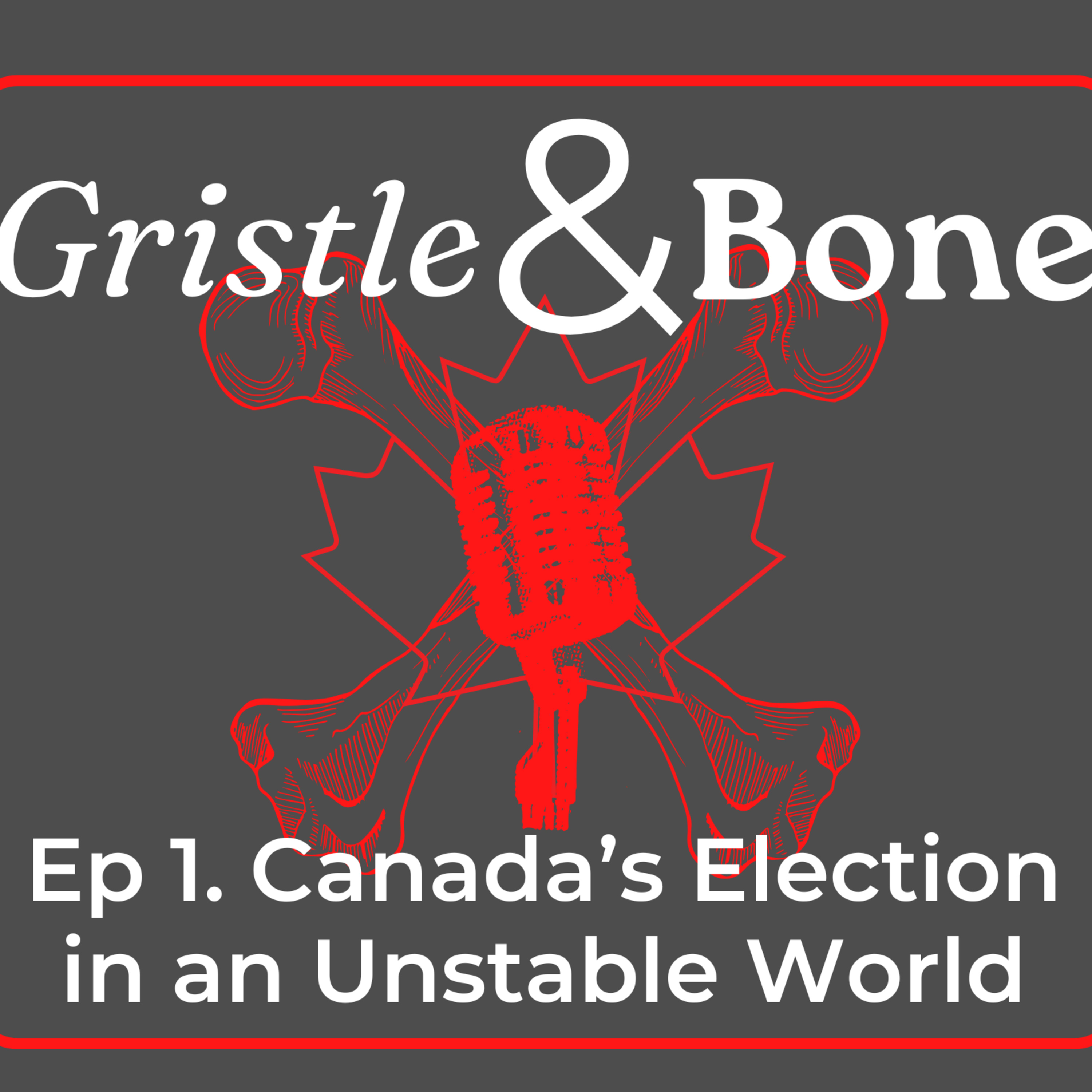 Canada’s Election in an Unstable World episode artwork
