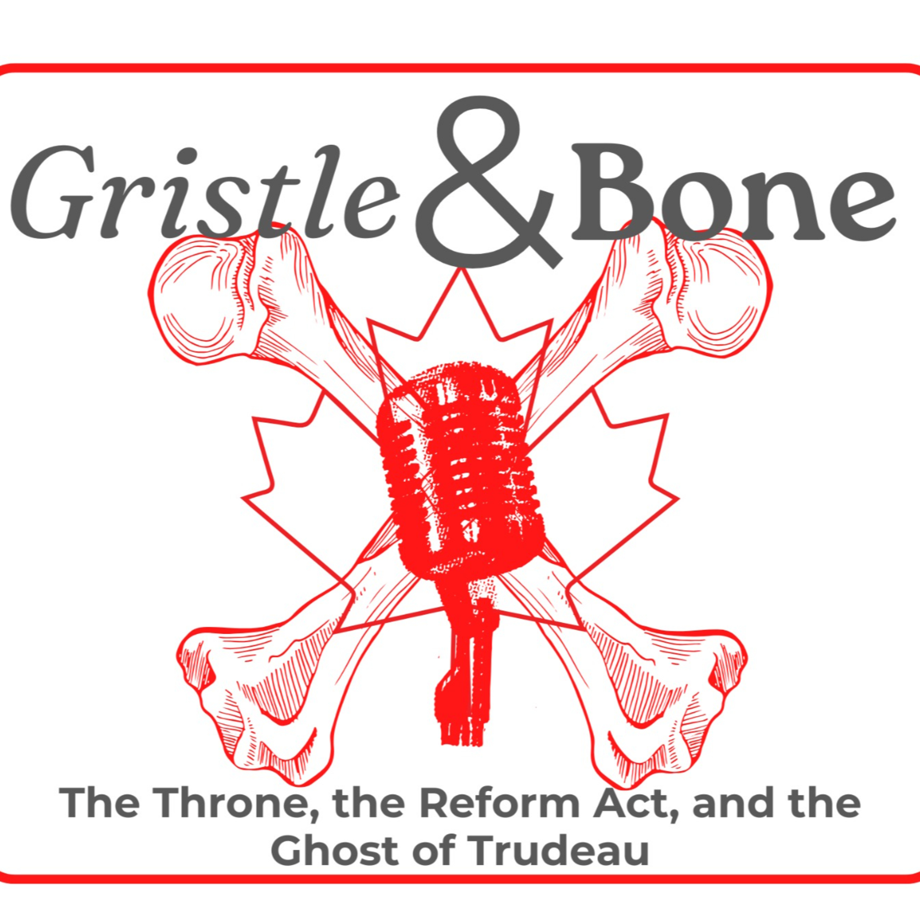 The Throne, the Reform Act, and the Ghost of Trudeau episode artwork