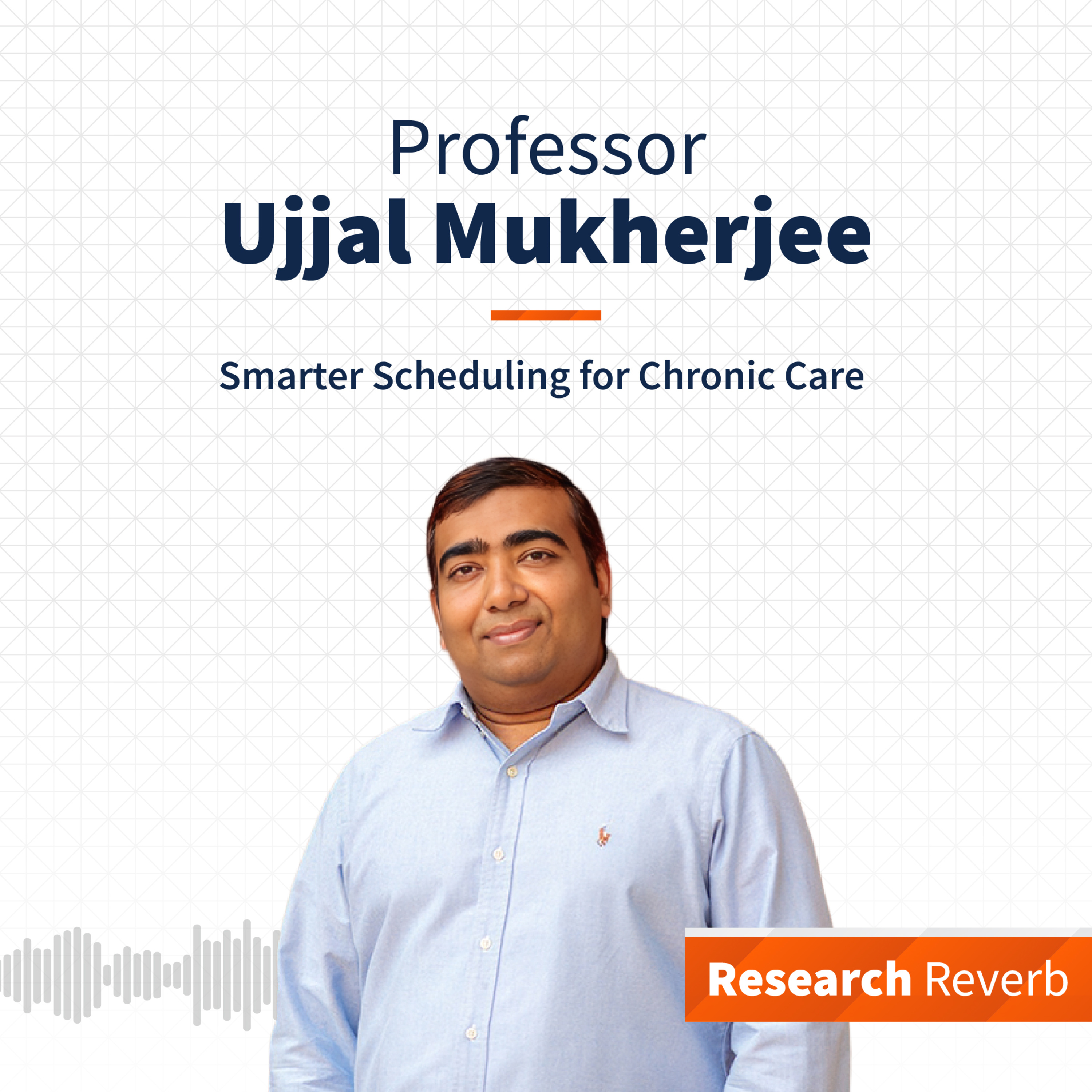 Episode 18 – Smarter Scheduling for Chronic Care