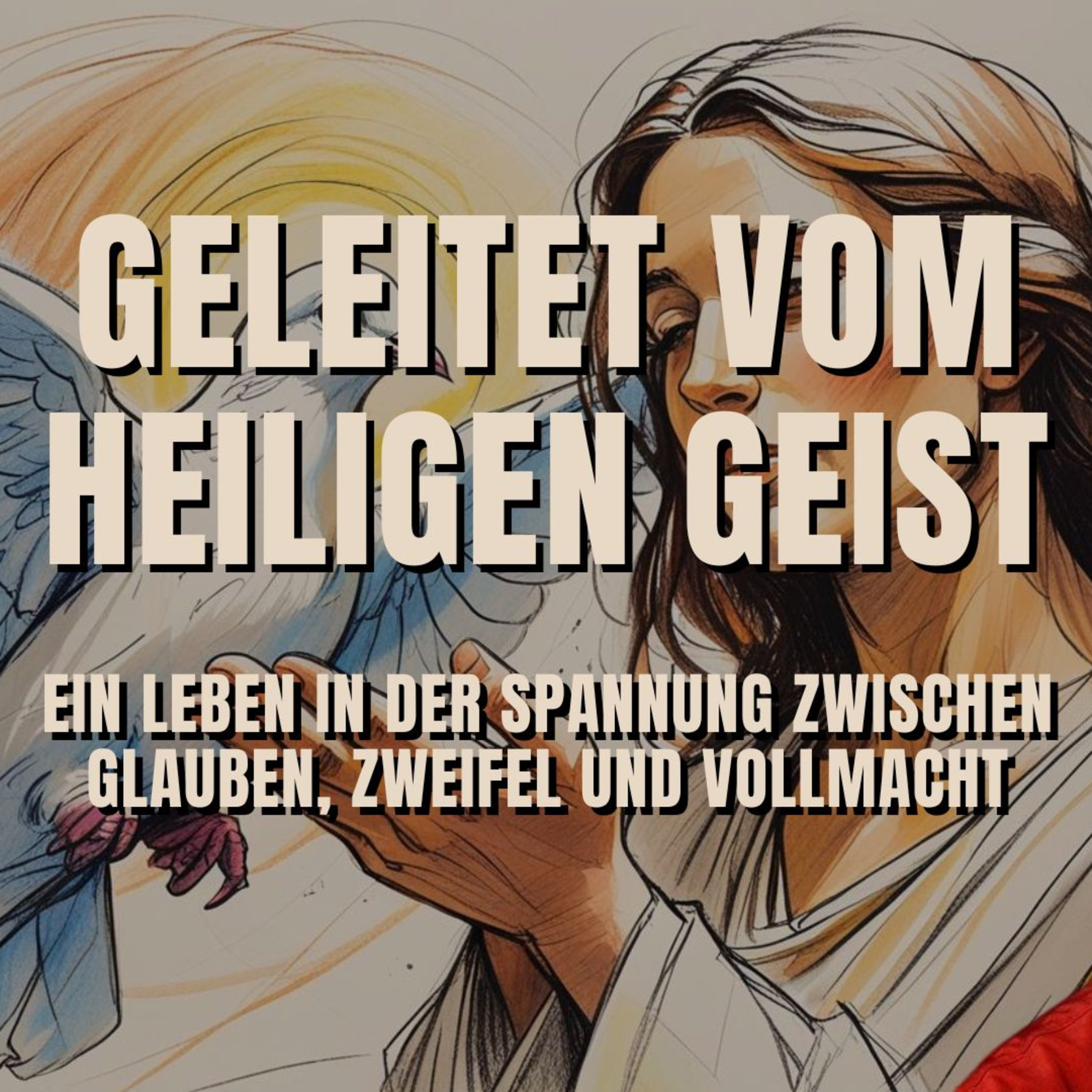 Geleitet vom Heiligen Geist - ein leben in der spannung zwischen Glauben, Zweifel und Vollmacht | Henry Marten | 13.07.25 episode artwork