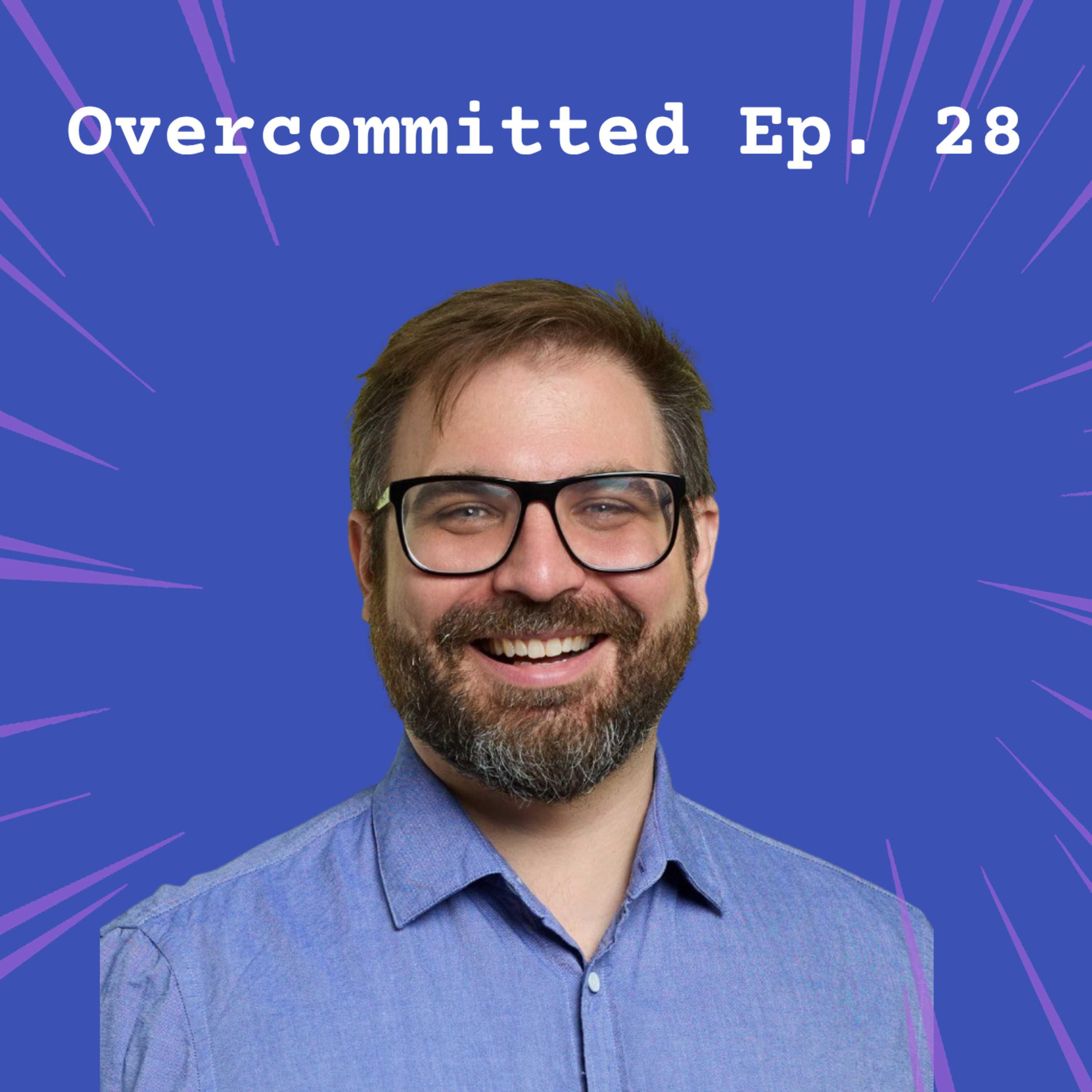 Ep. 28 | From Engineer to Entrepreneur with Brad Heller - episode art