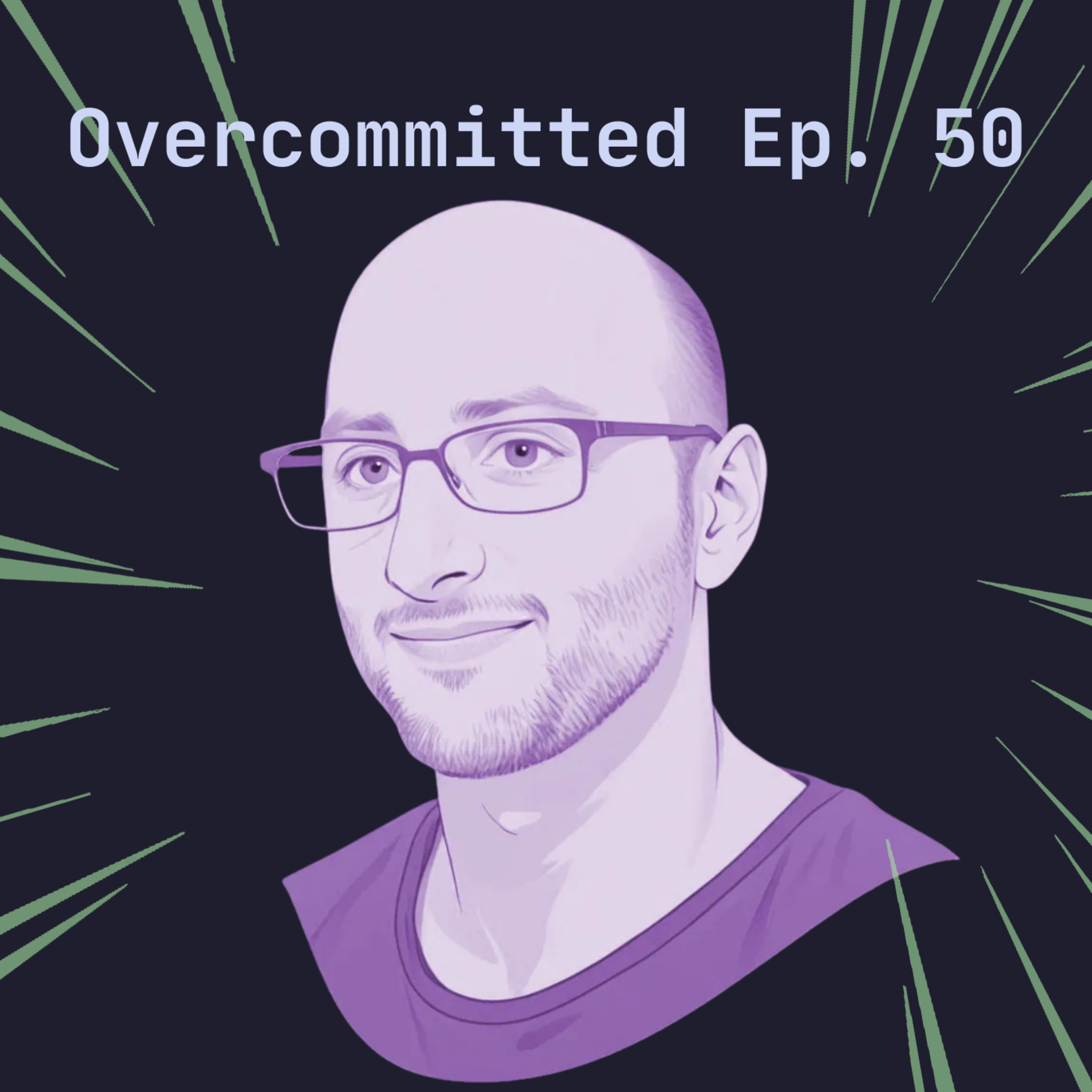 Making Long Bets: How GitHub Next Shapes the Future of Software Engineering with Idan Gazit - episode art