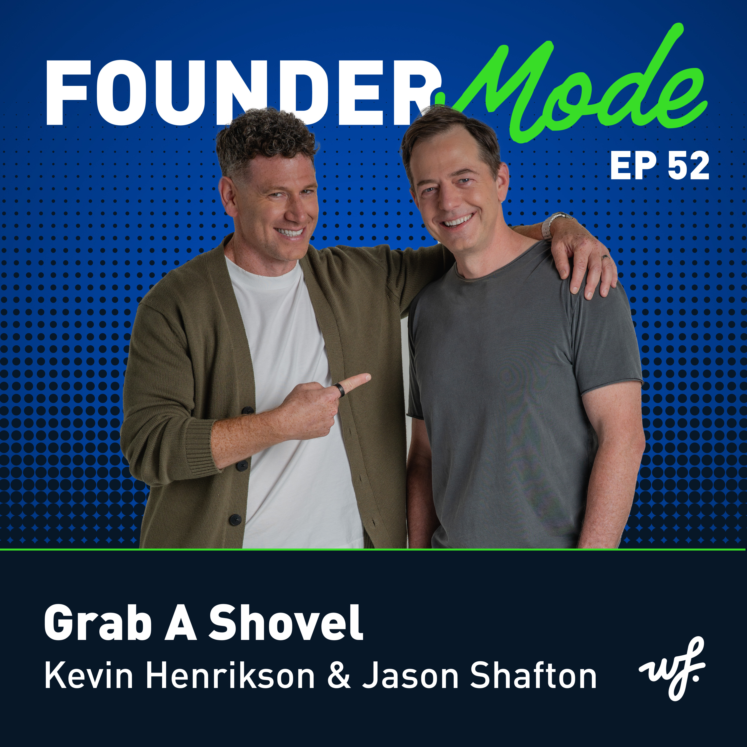 Grab A Shovel episode artwork