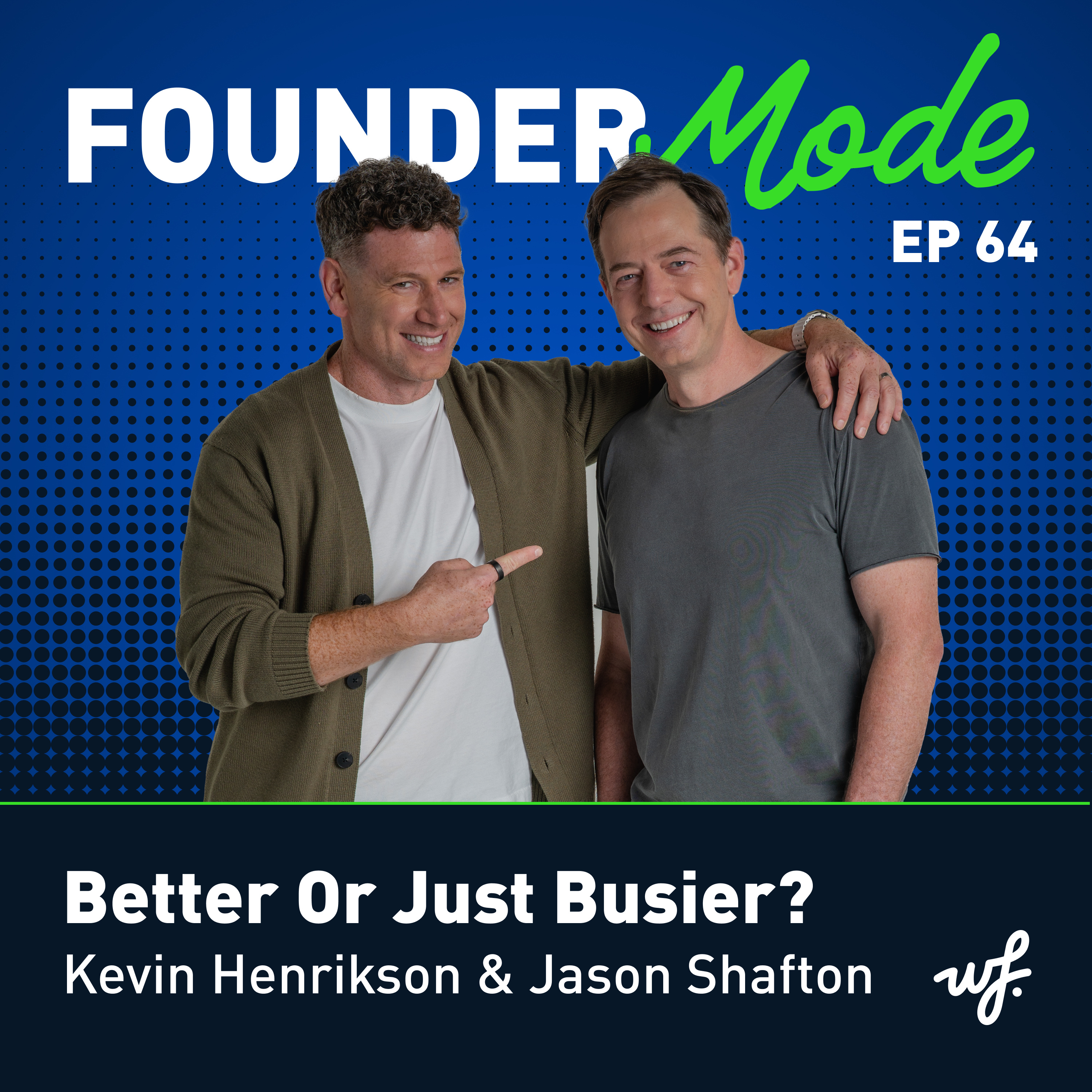 Better Or Just Busier? episode artwork