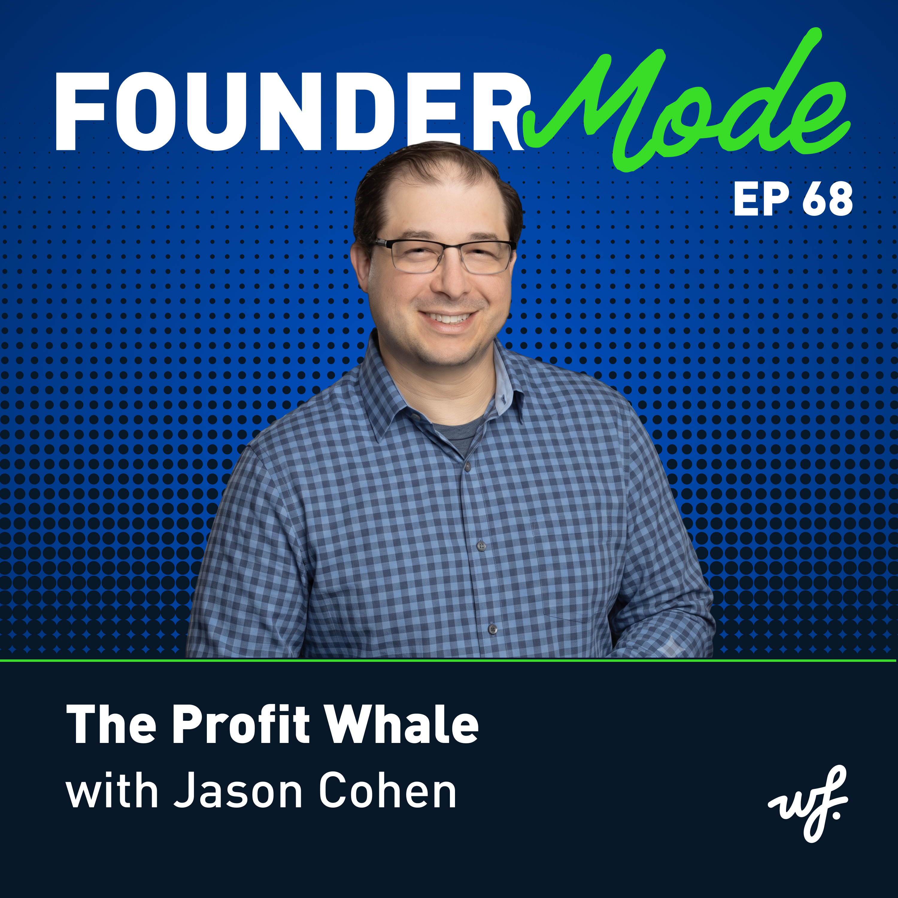 The Profit Whale with Jason Cohen episode artwork