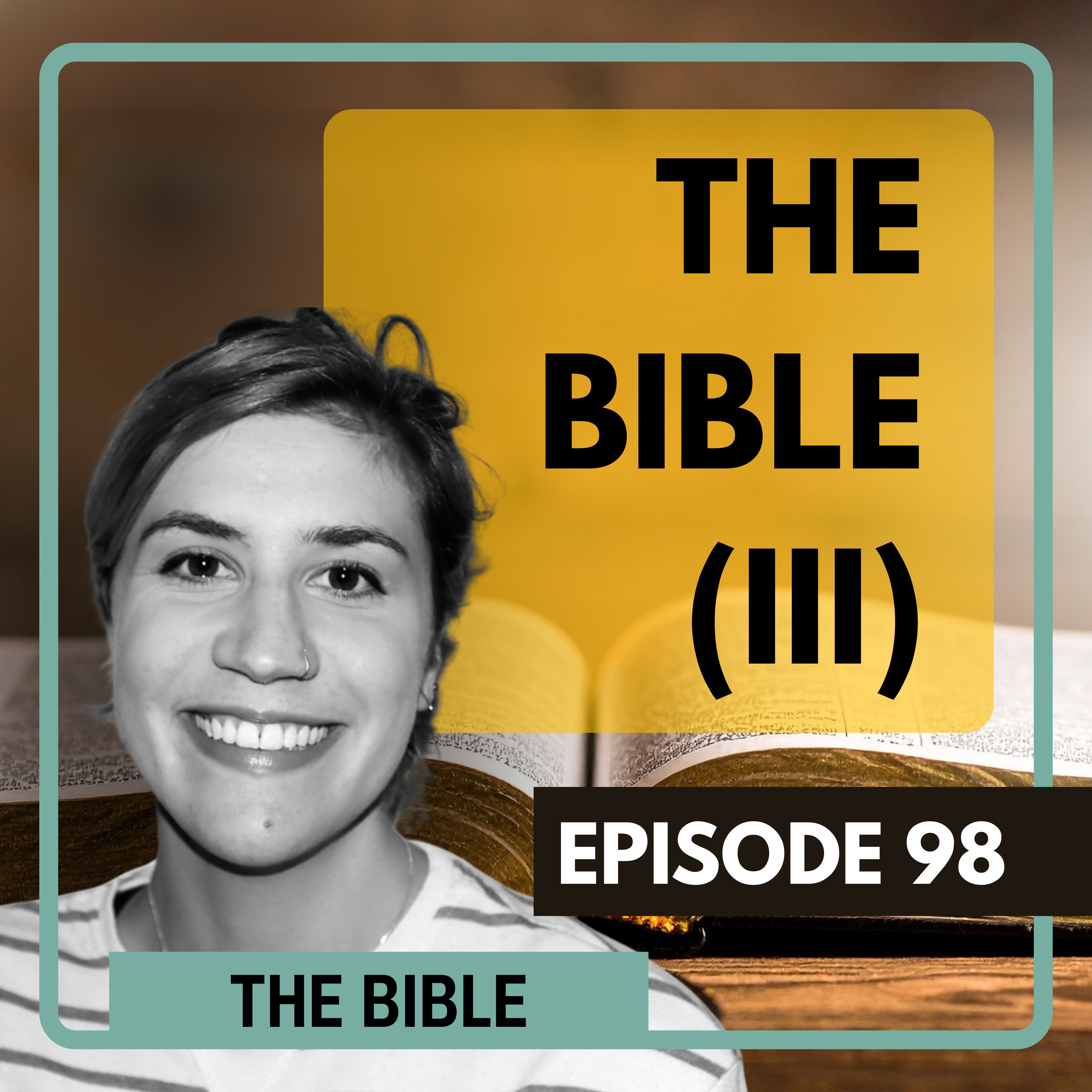 98 - The Old Testament Pt. 2