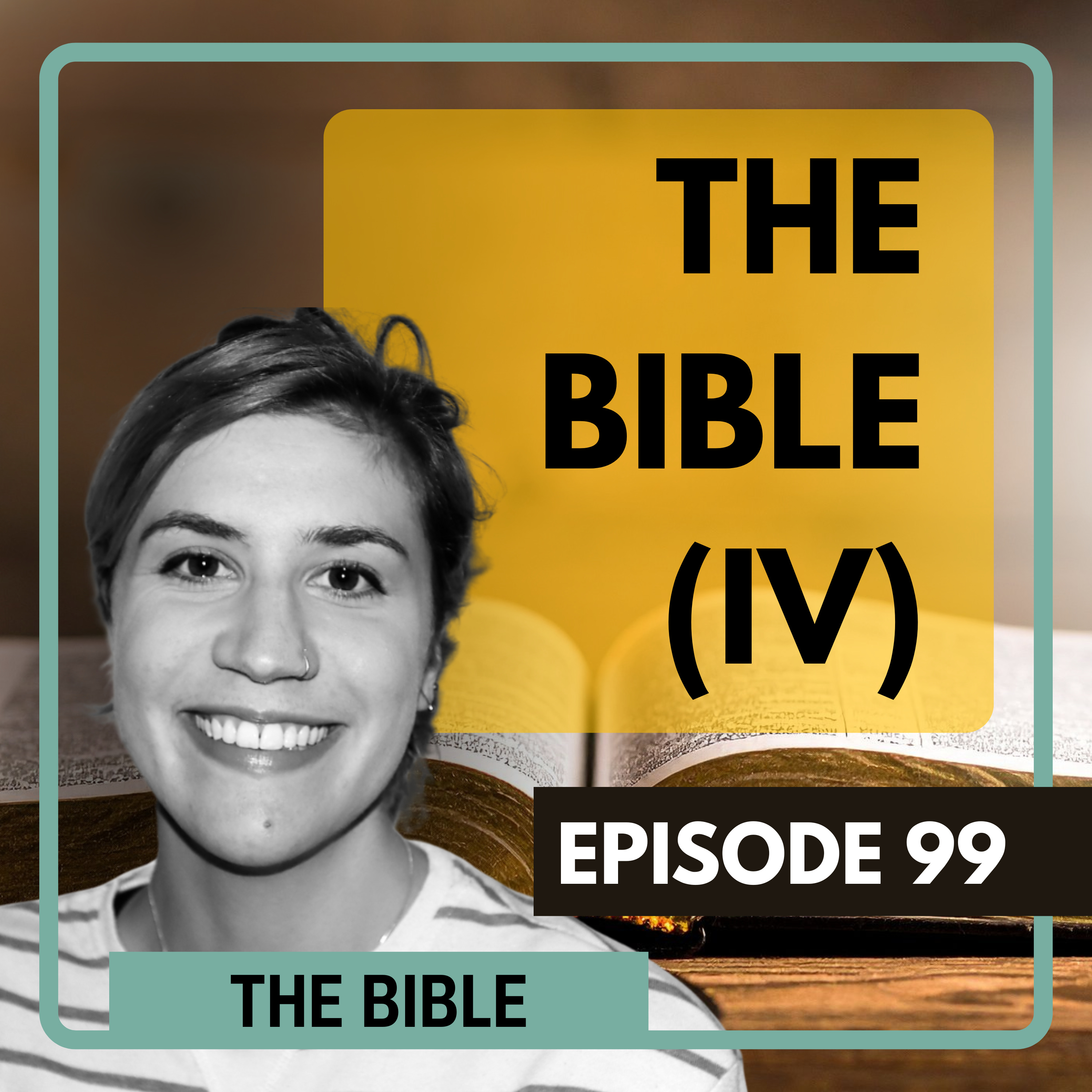 99 - The New Testament Pt. 1