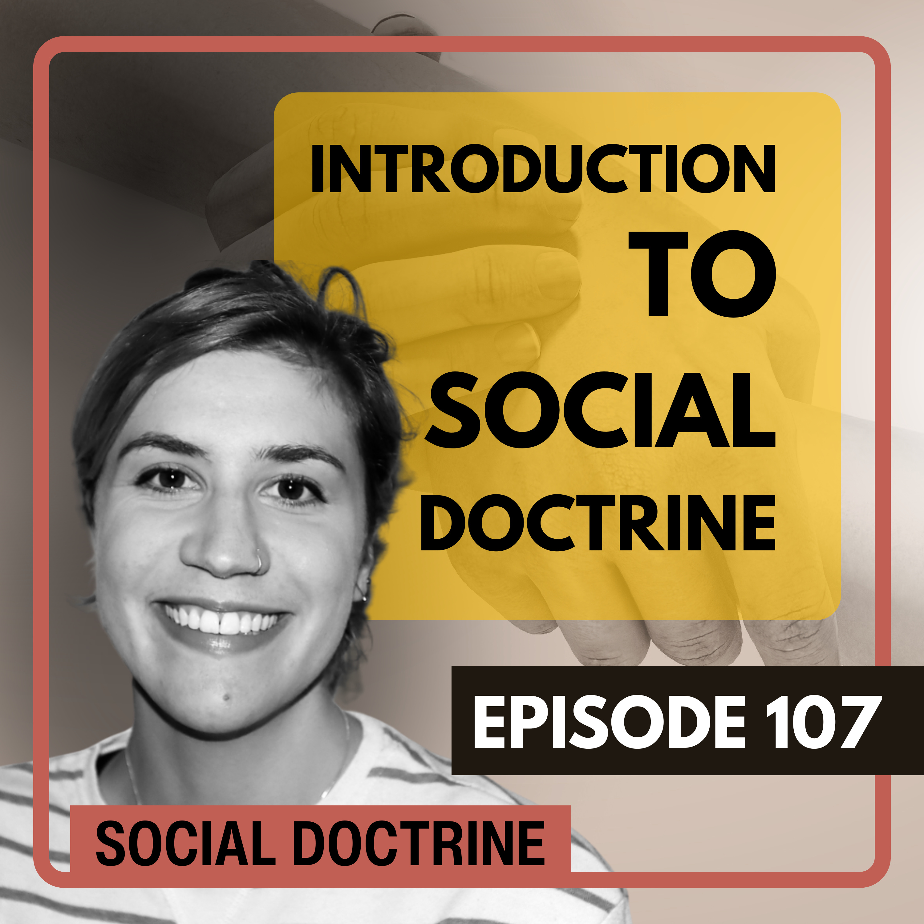 107 - Introduction to Social Doctrine