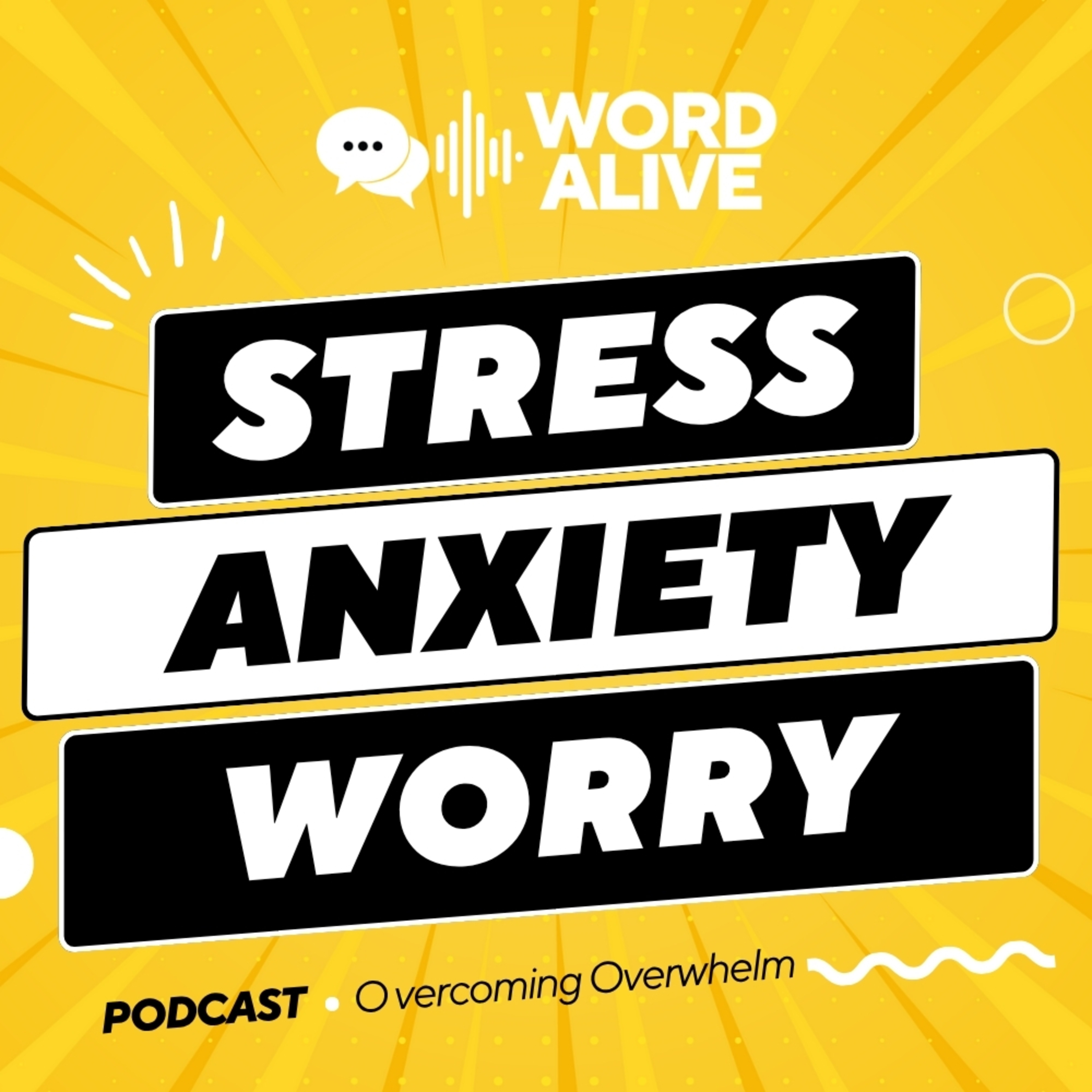 Overwhelmed by Stress & Anxiety? Bible Help When God Feels Silent episode artwork