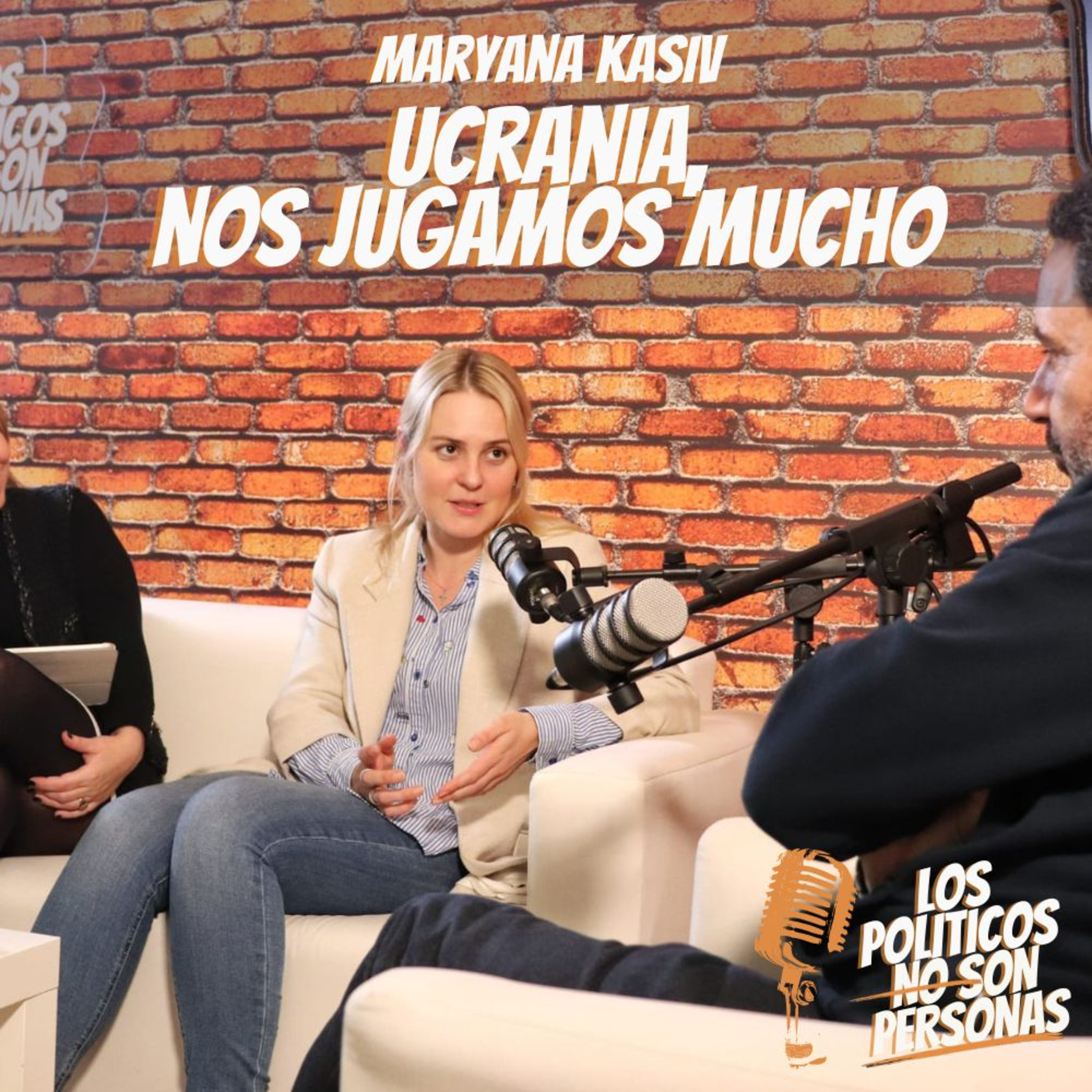 LPNSP#3: UCRANIA, NOS JUGAMOS MUCHO, con MARYANA KASIV episode artwork