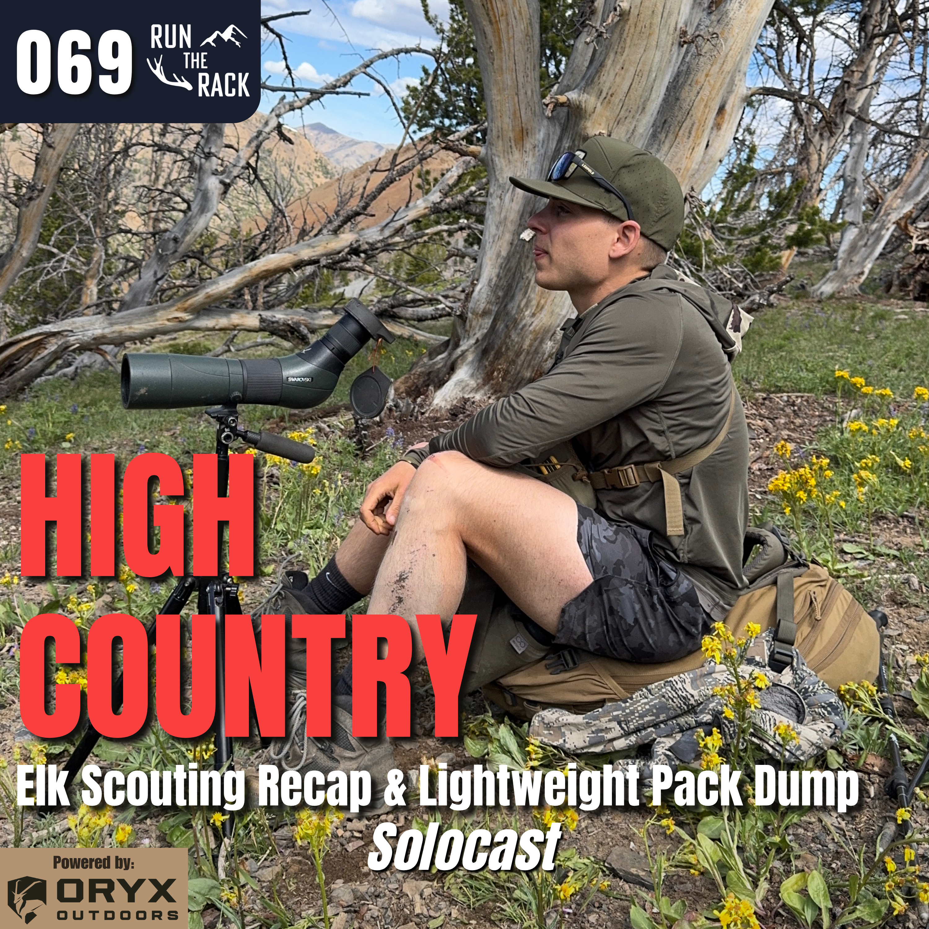 Ep. 69: HIGH COUNTRY: Elk Scouting Recap & Lightweight Pack Dump episode artwork