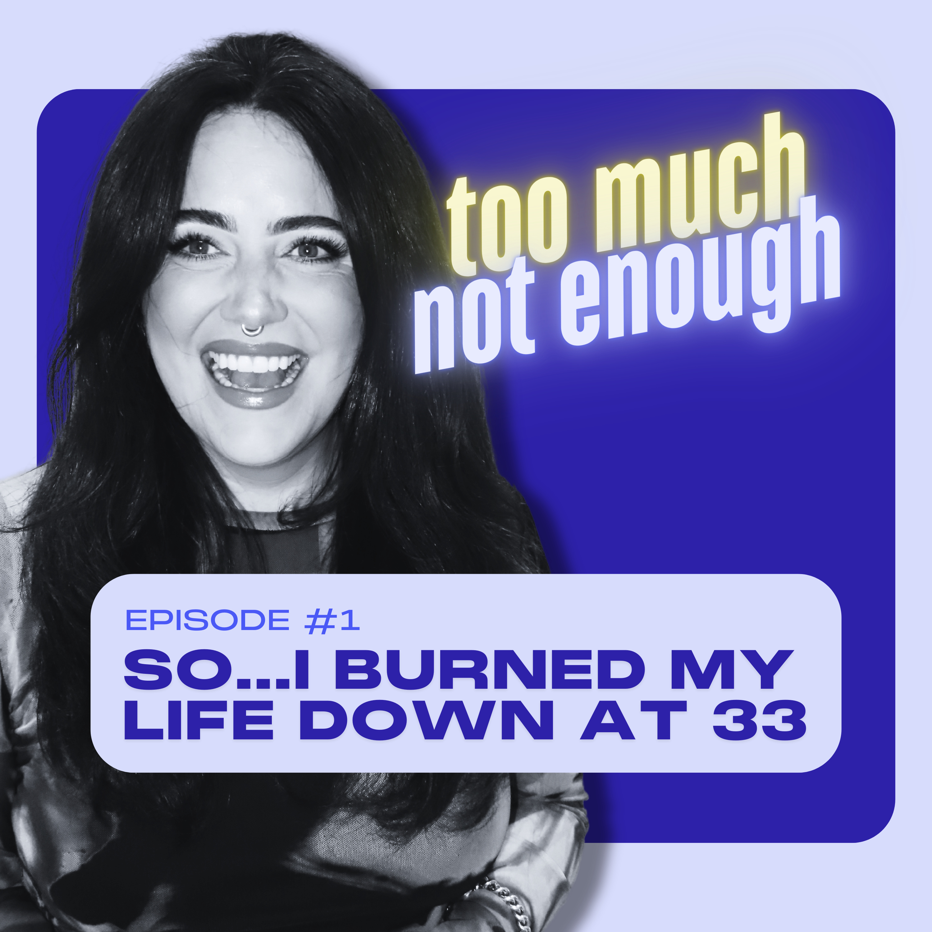 Too Much Not Enough