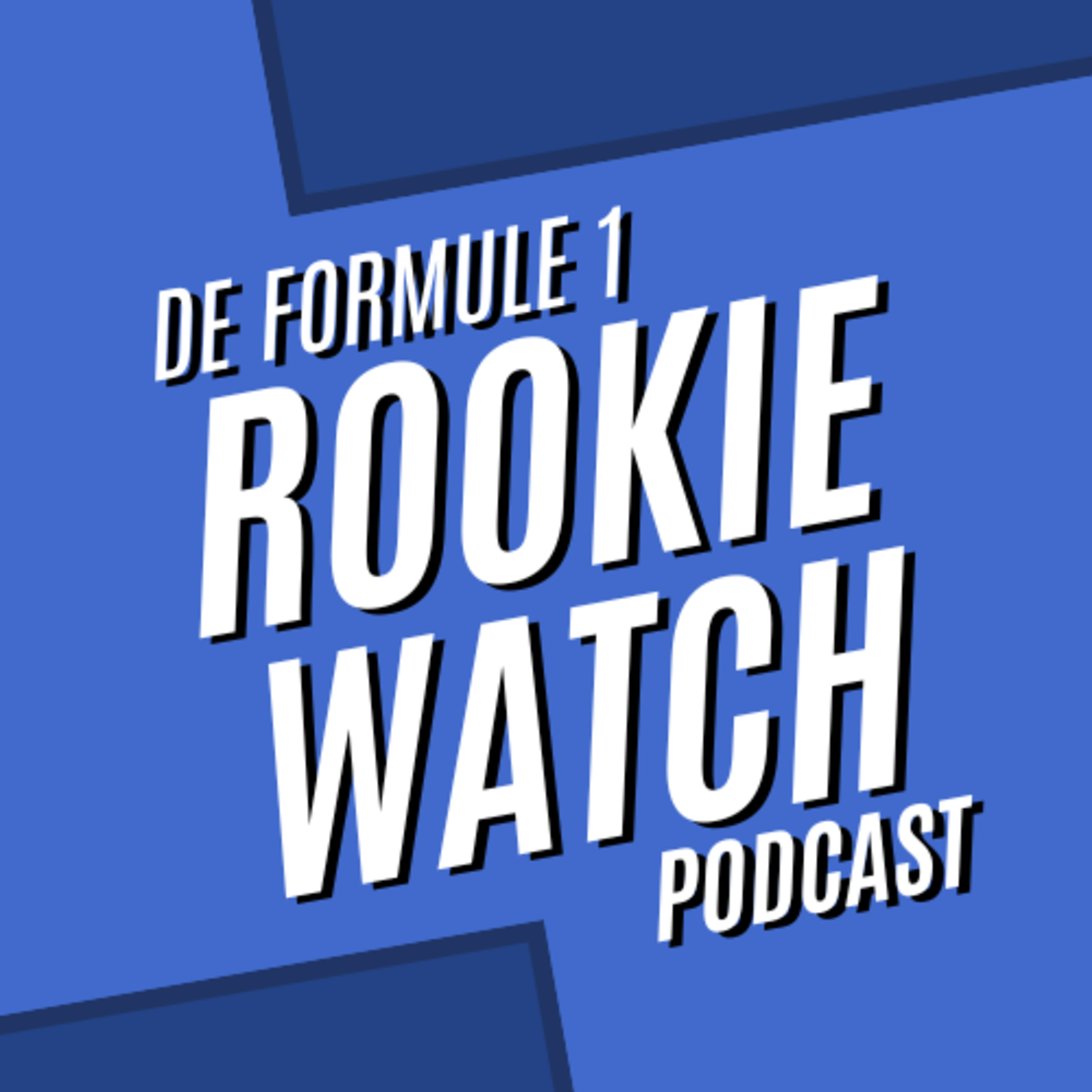De kop is eraf | De Rookie Watch F1-podcast episode artwork