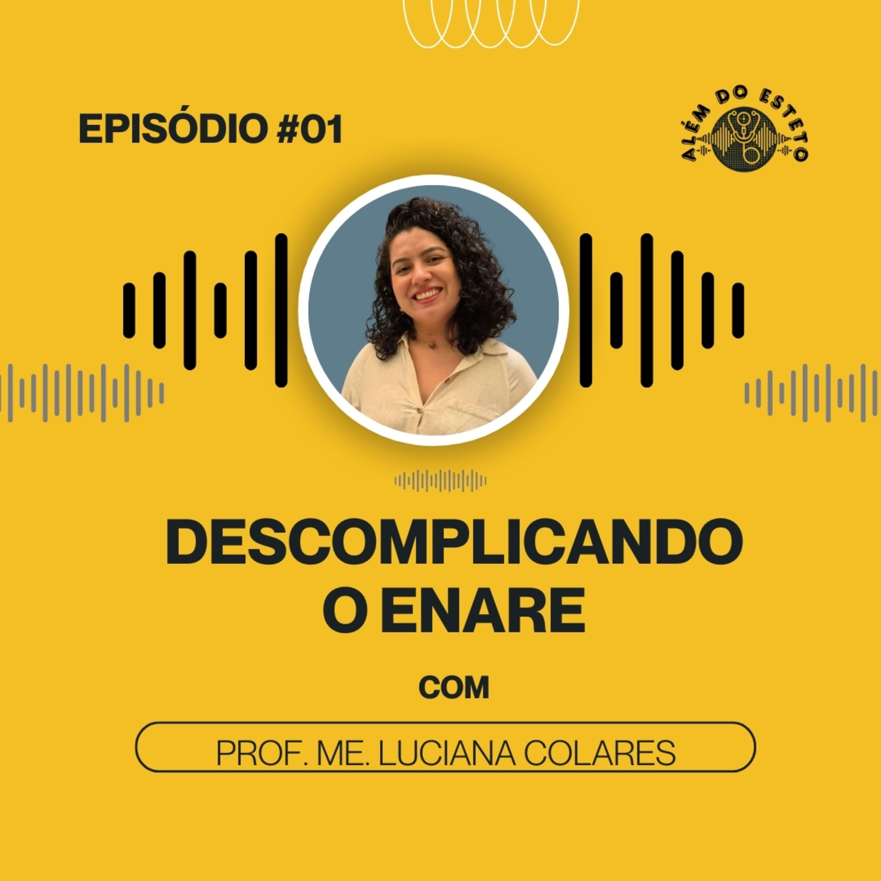 Além do Esteto