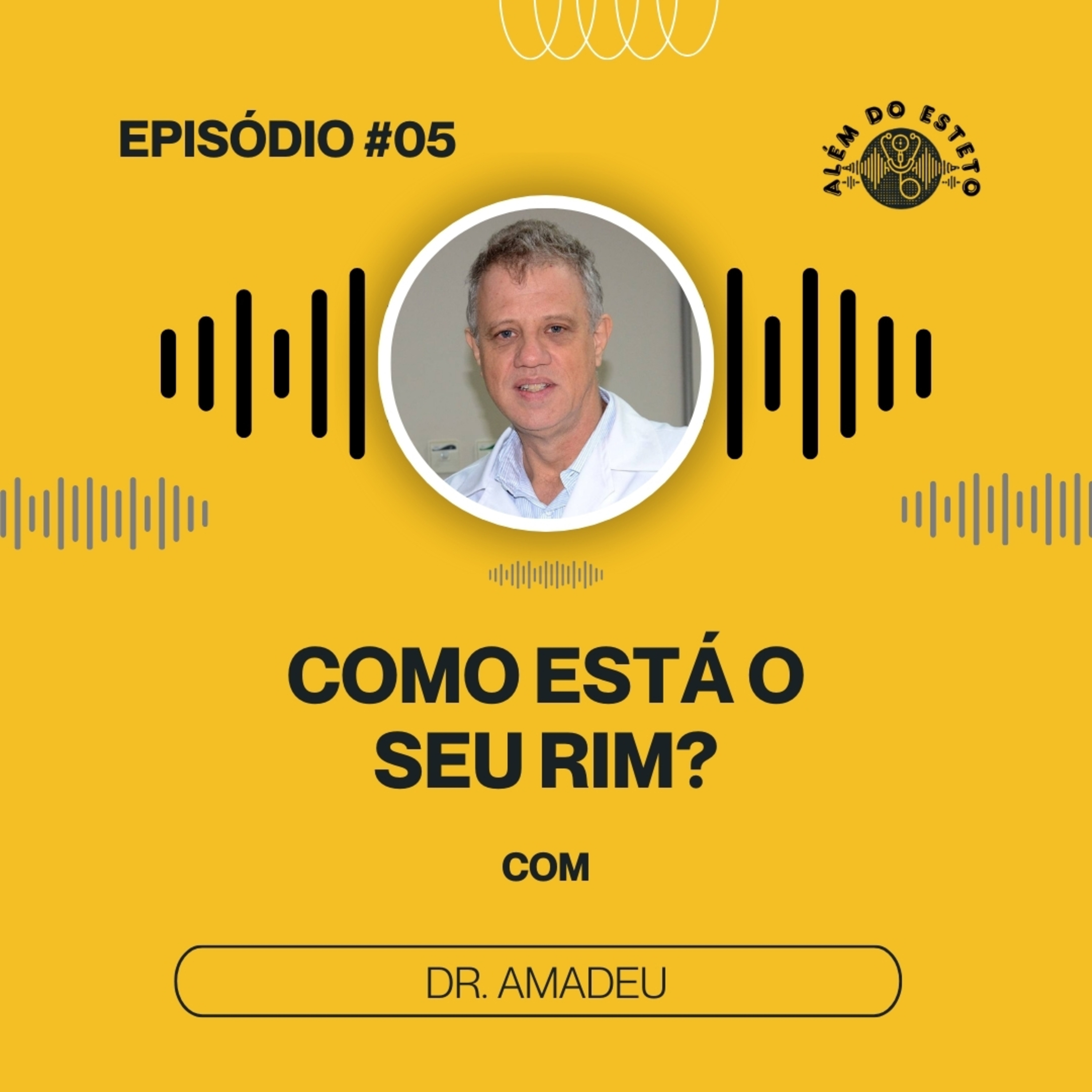 Além do Esteto