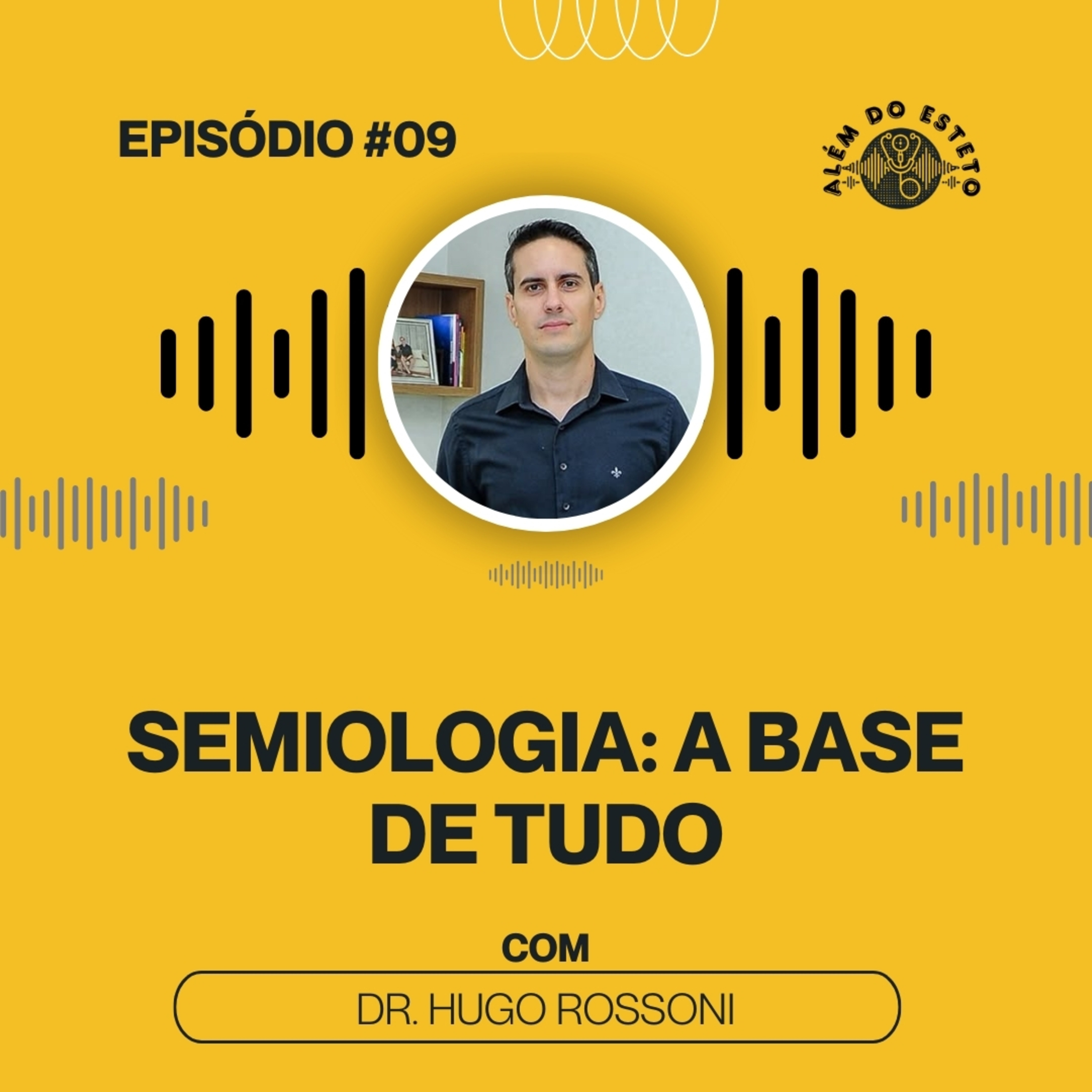 Além do Esteto