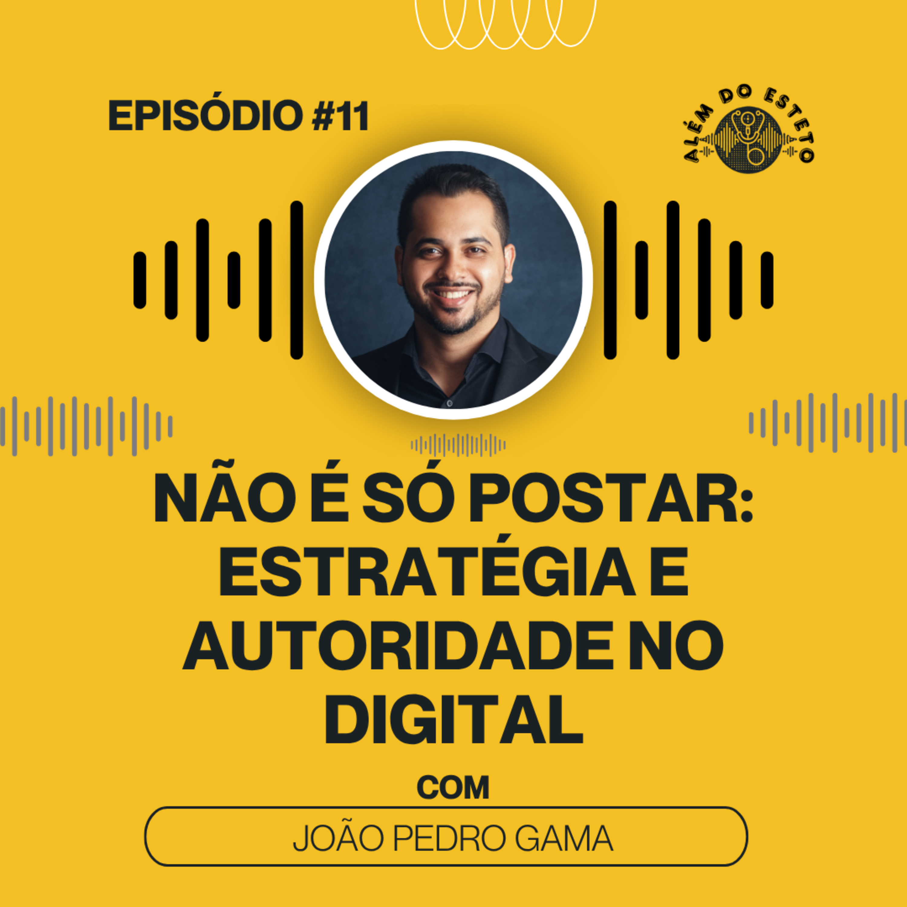Além do Esteto