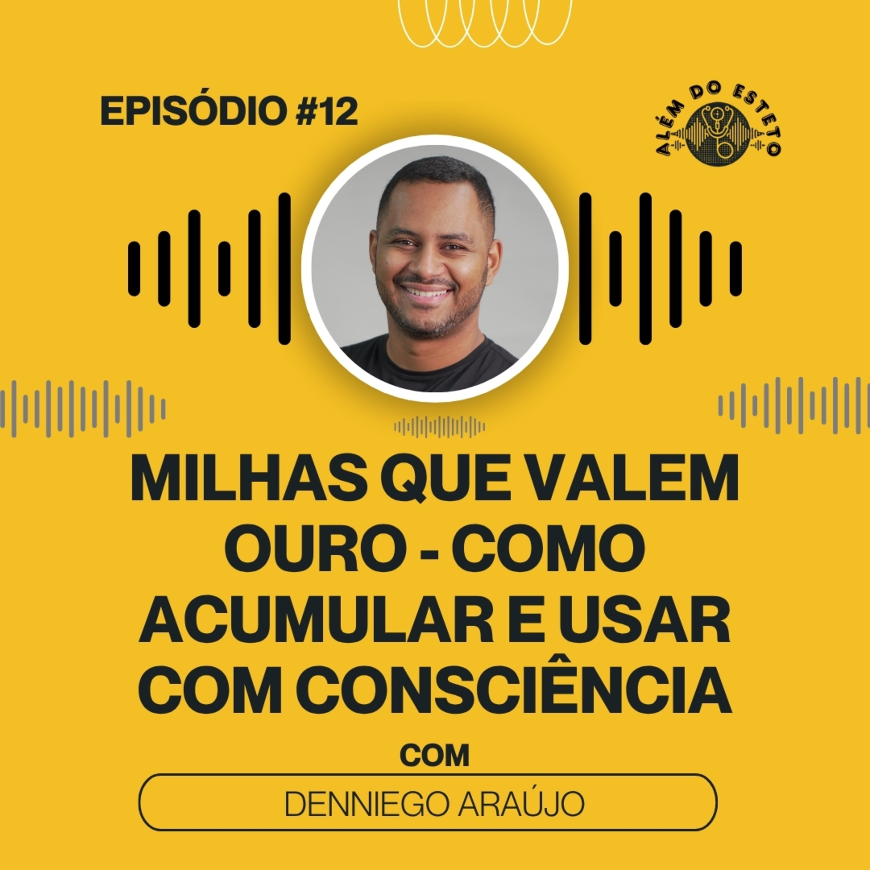 Além do Esteto