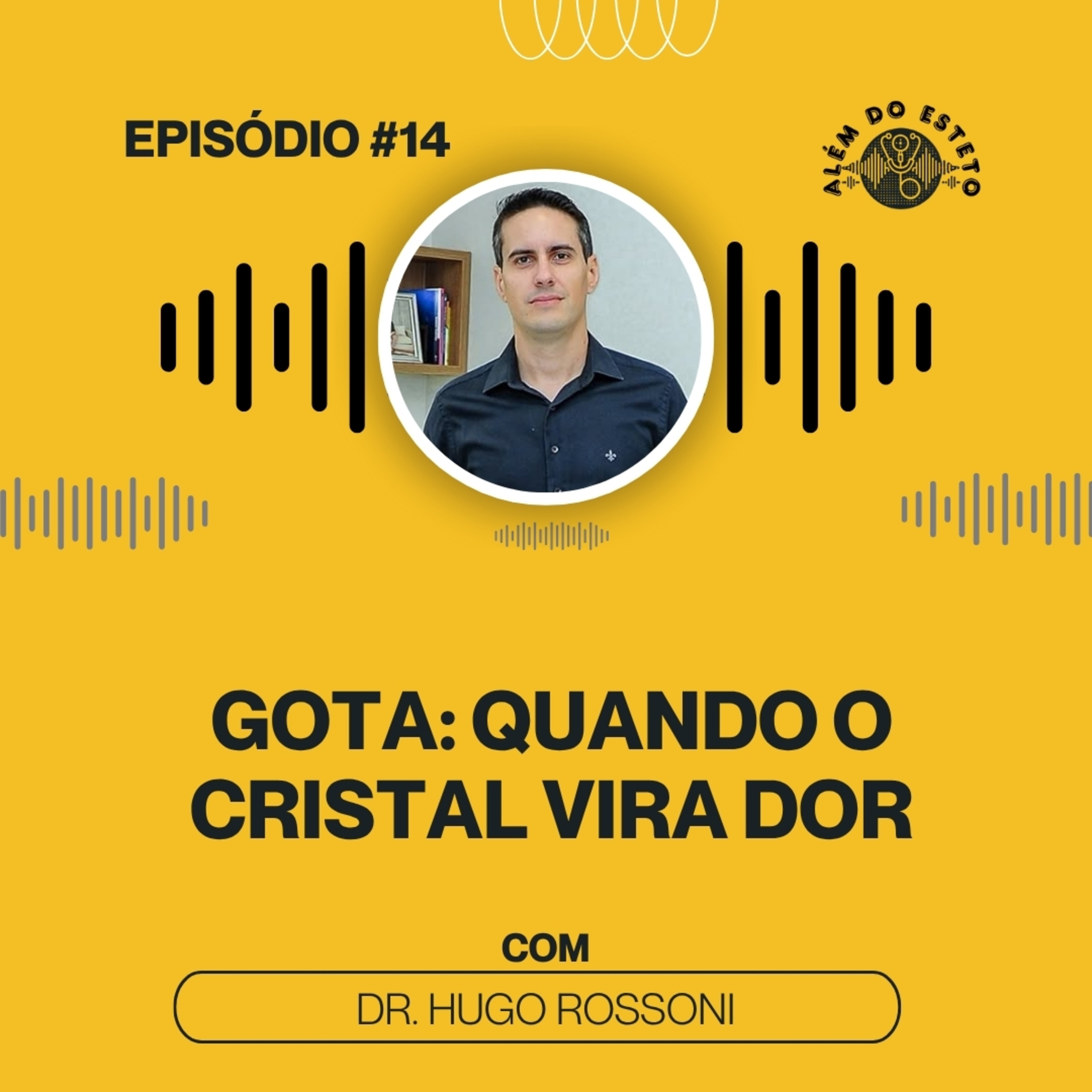 Além do Esteto