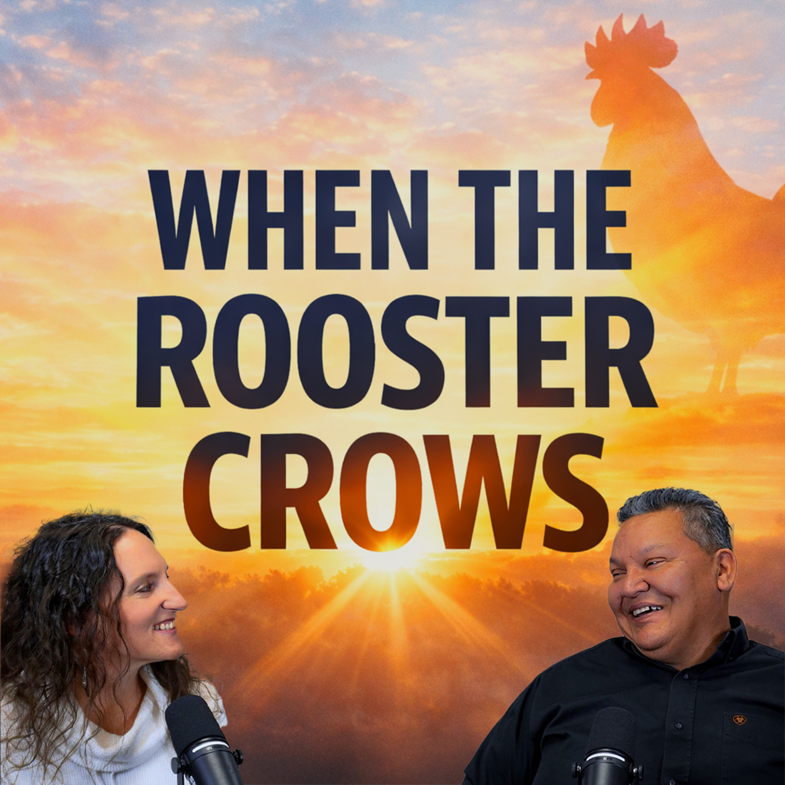 When The Rooster Crows