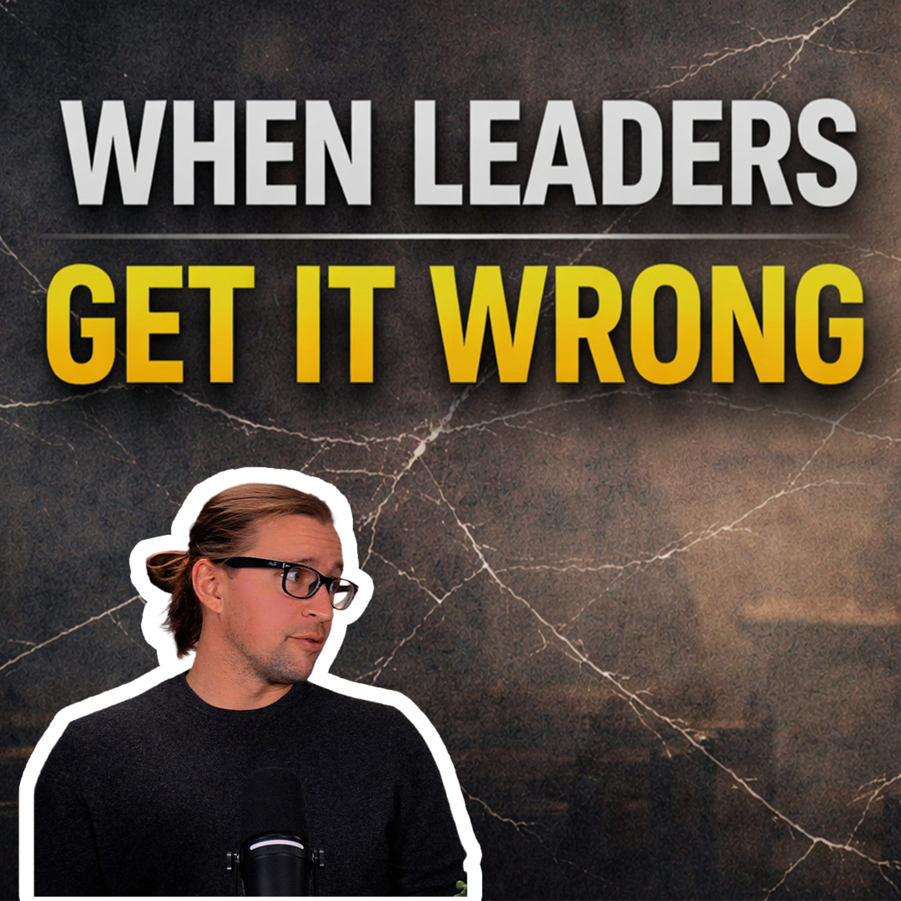 When Leaders Get It Wrong. Without Excuse, Part 3, Testimony Tuesday episode artwork
