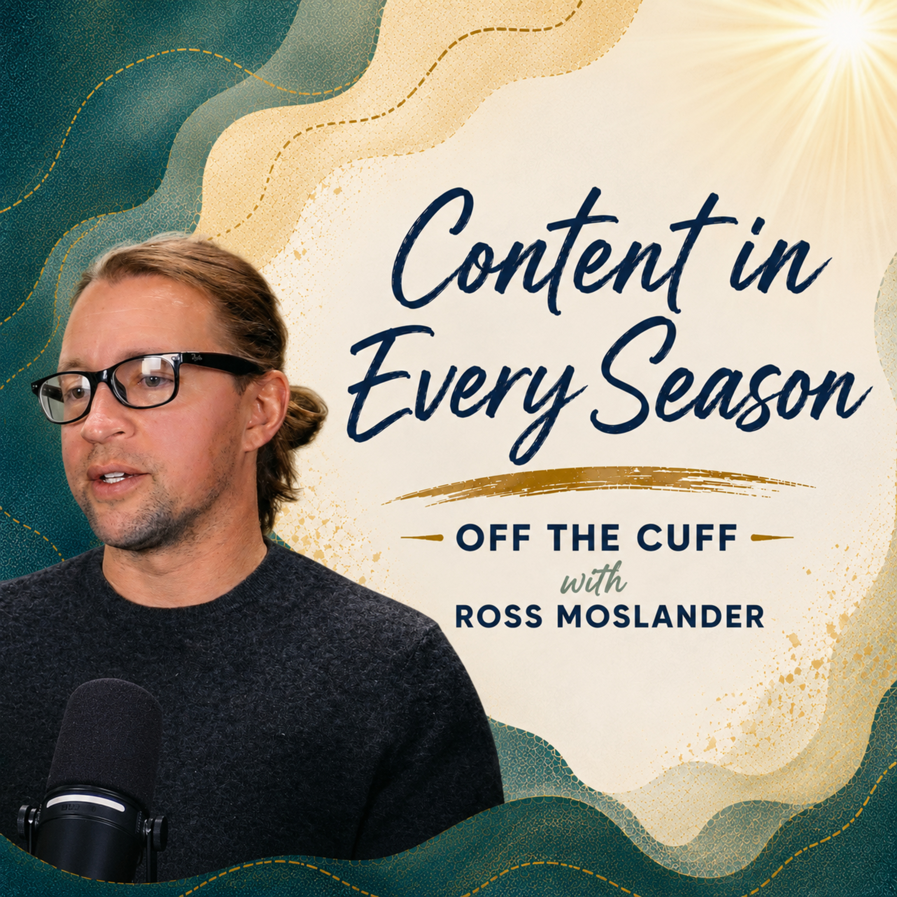 Content in every season. Off The Cuff with Ross Mosander episode artwork