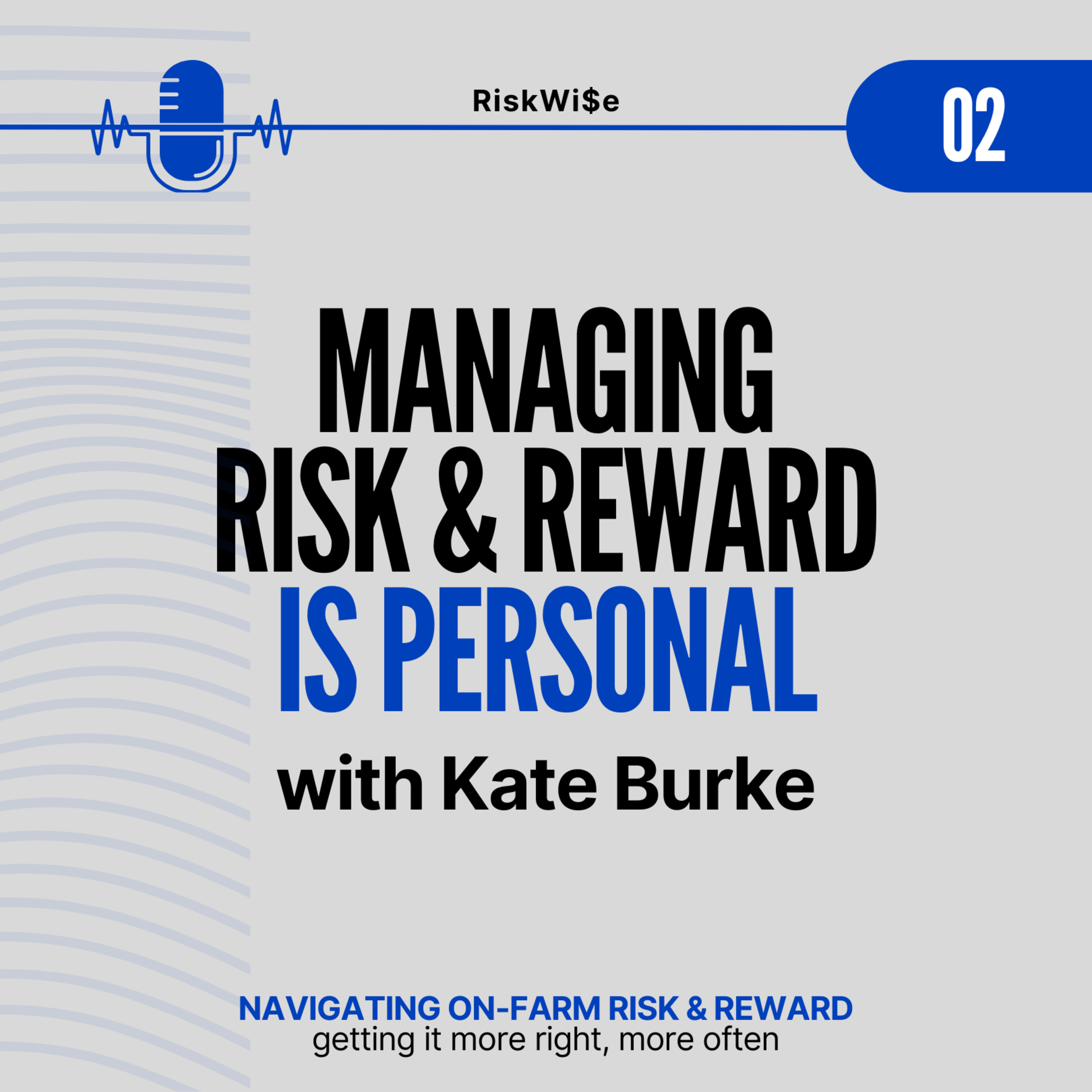 Managing risk & reward is personal episode artwork