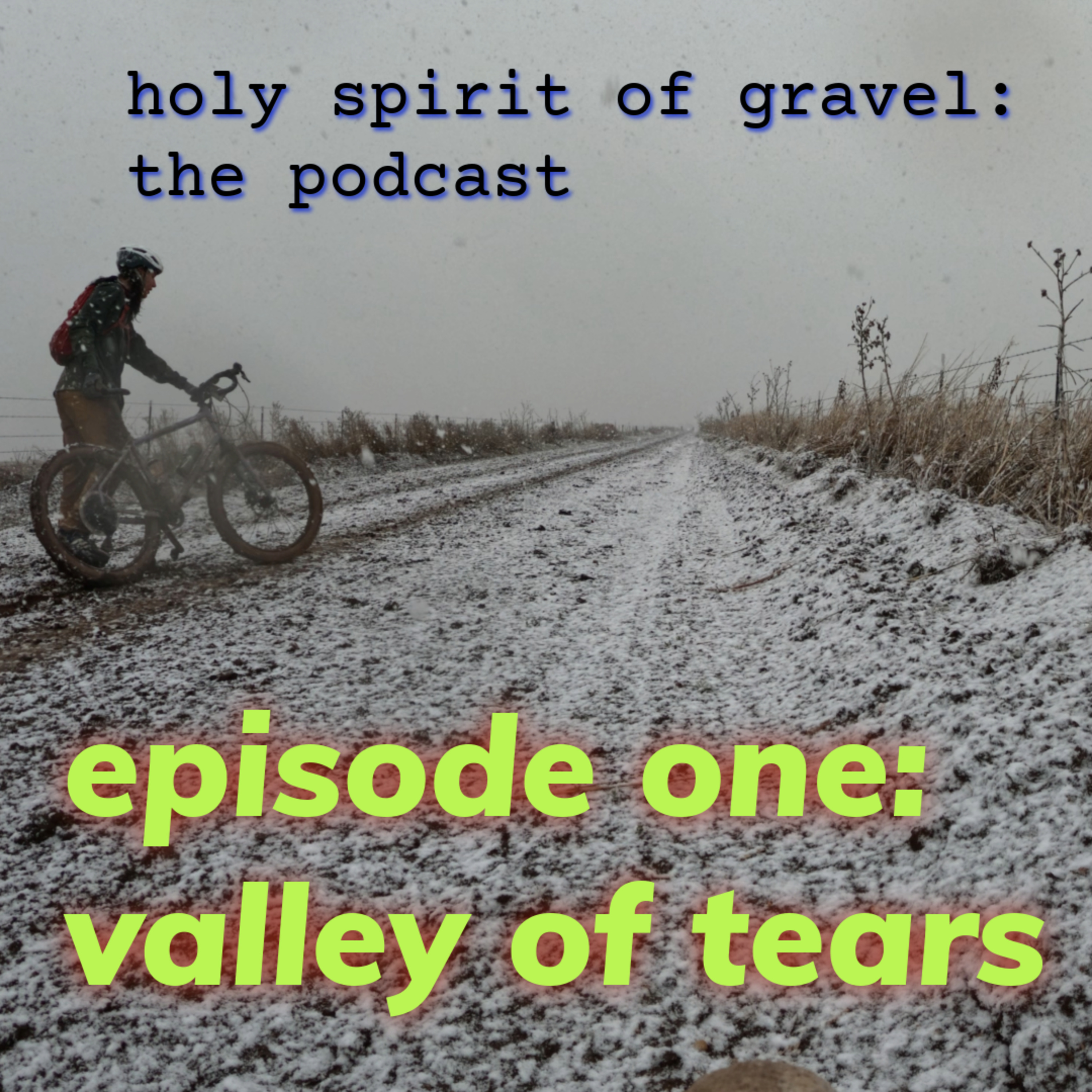 Holy Spirit of Gravel