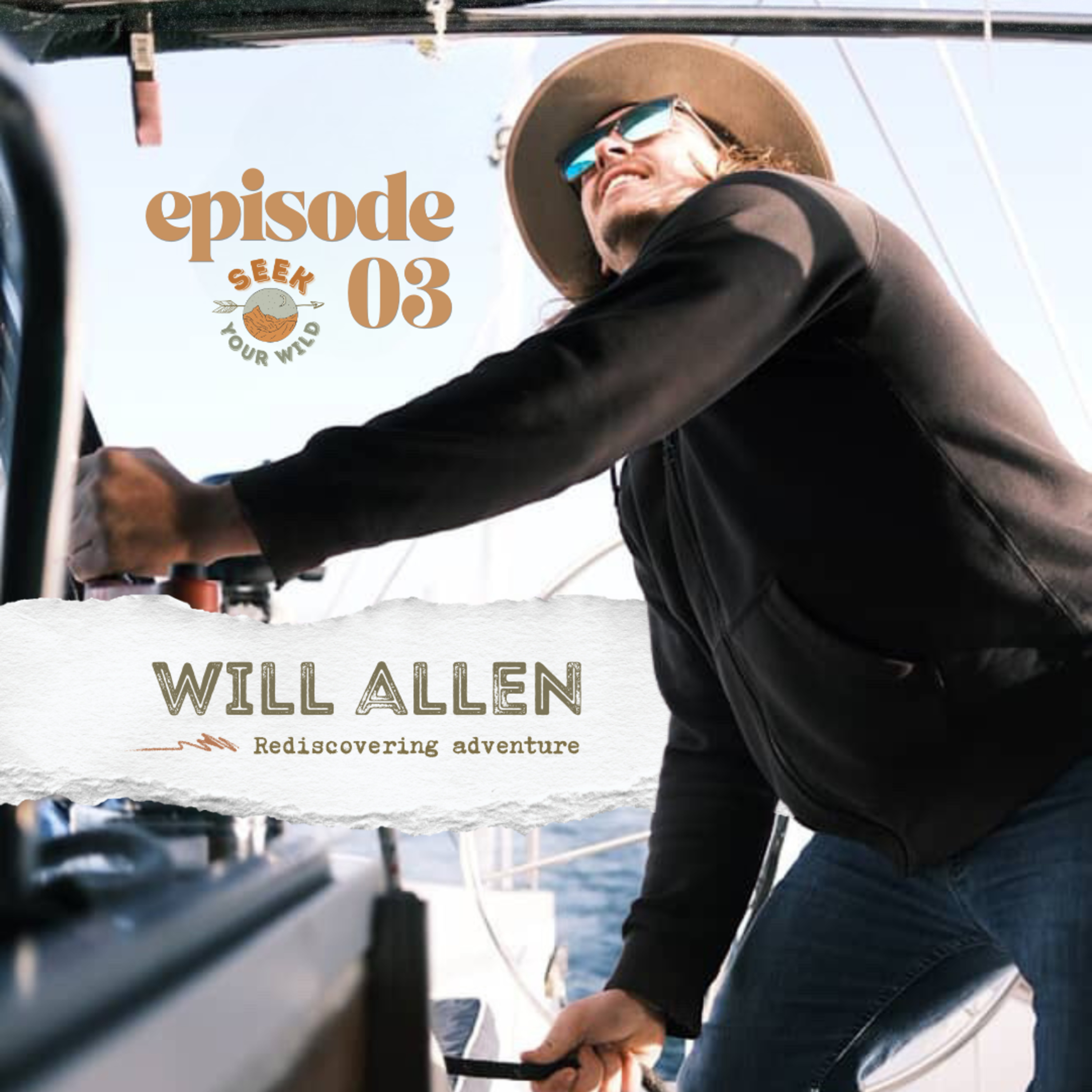 Will Allen: Rediscovering Adventure | Seek Your Wild - Ep 03