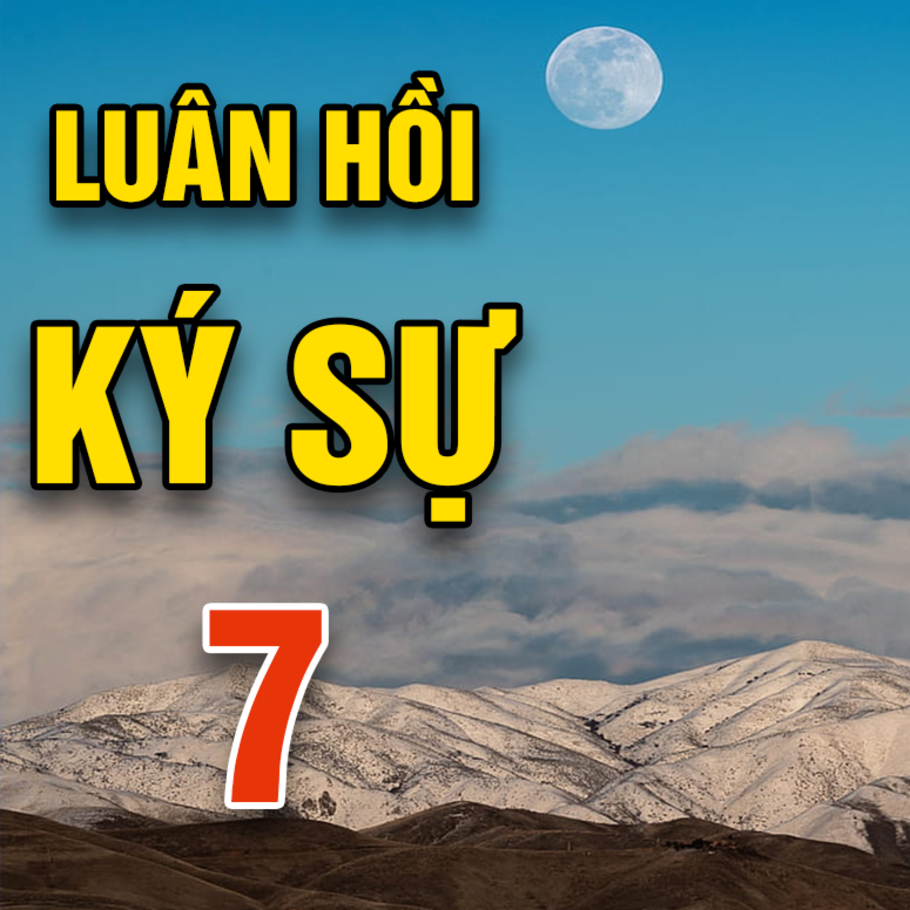 Thành cổ hồi sinh - Phần 2 | Luân hồi ký sự episode artwork