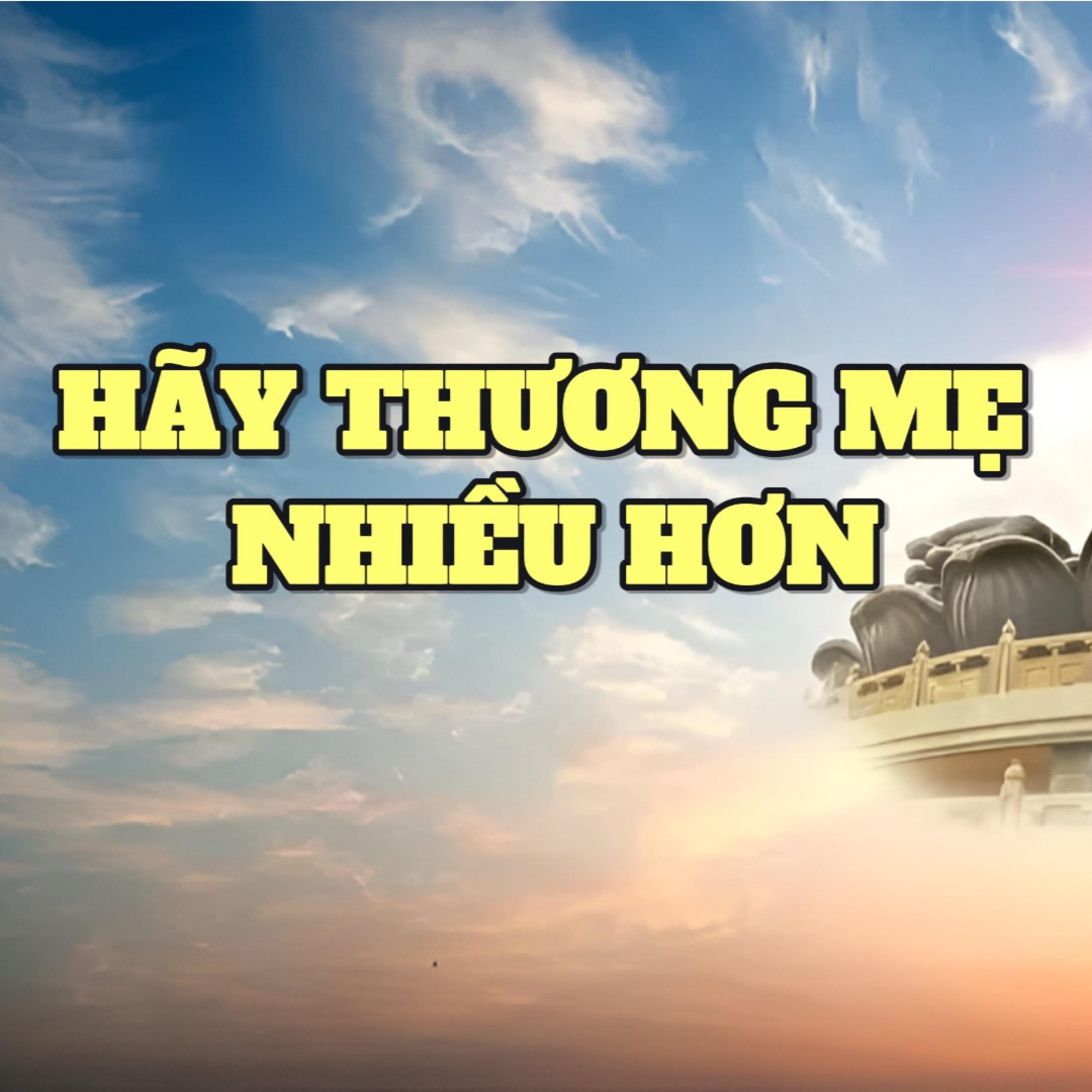 Hãy thương mẹ nhiều hơn | Ngẫm Audio | Đôi lời suy ngẫm episode artwork