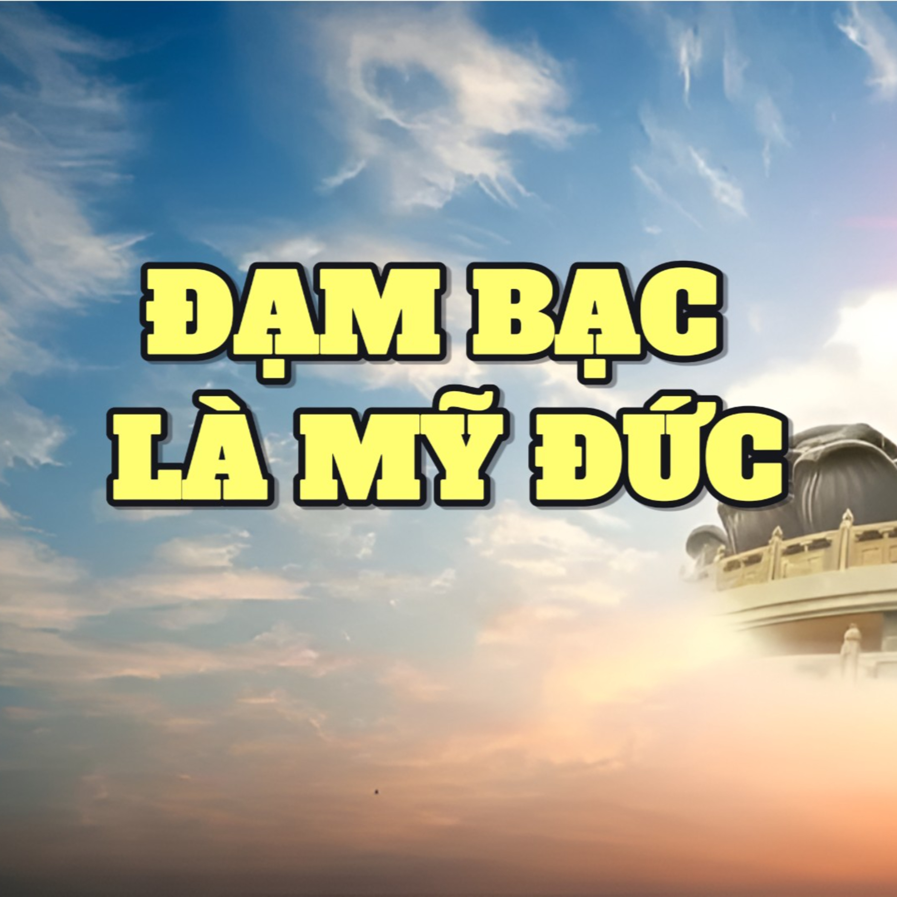 Đạm bạc là một loại mỹ Đức | Văn hoá truyền thống episode artwork