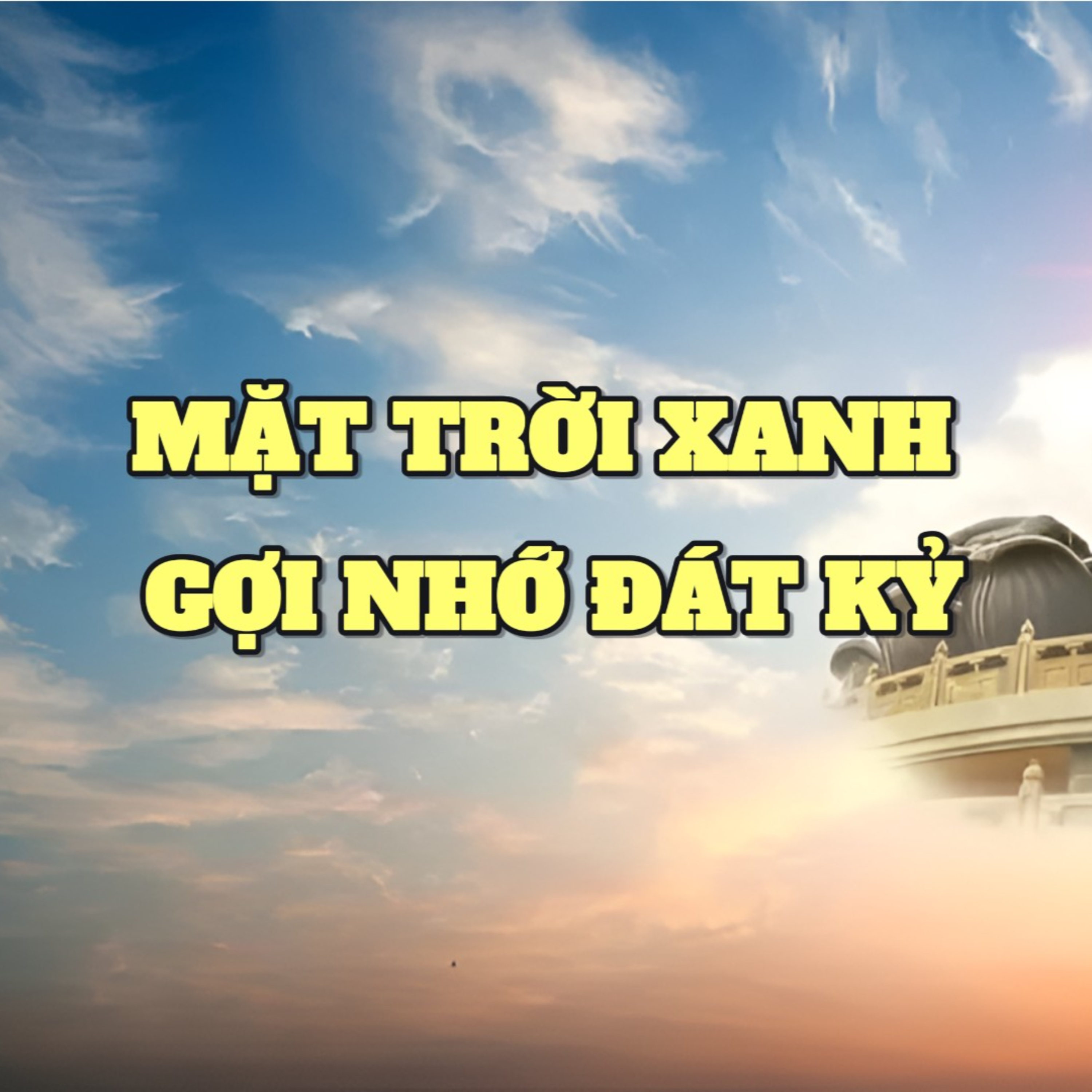 Mặt trời xanh gợi nhớ về yêu hồ Đát Kỷ | Văn hoá truyền thống episode artwork