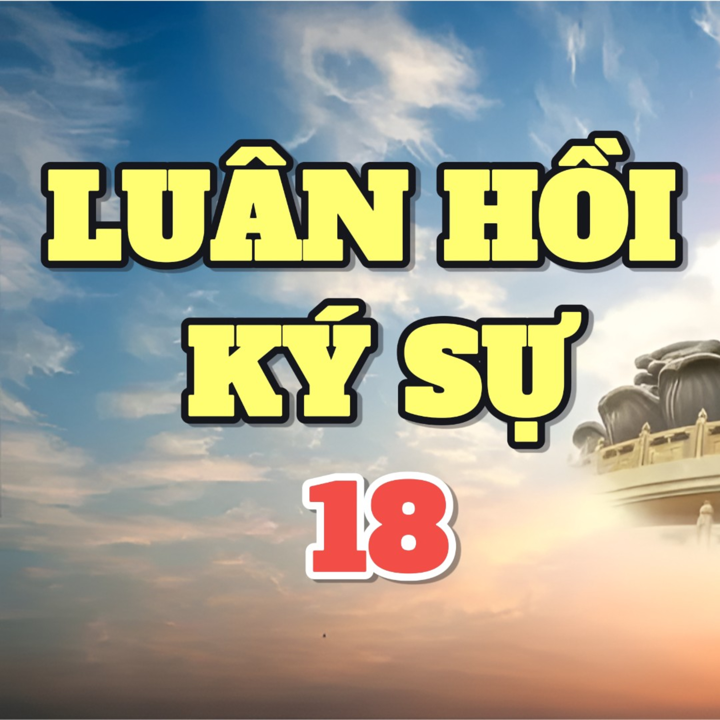 Tu sĩ vân du và những bí ẩn chưa được tiết lộ (Phần 2) | Luân hồi ký sự episode artwork