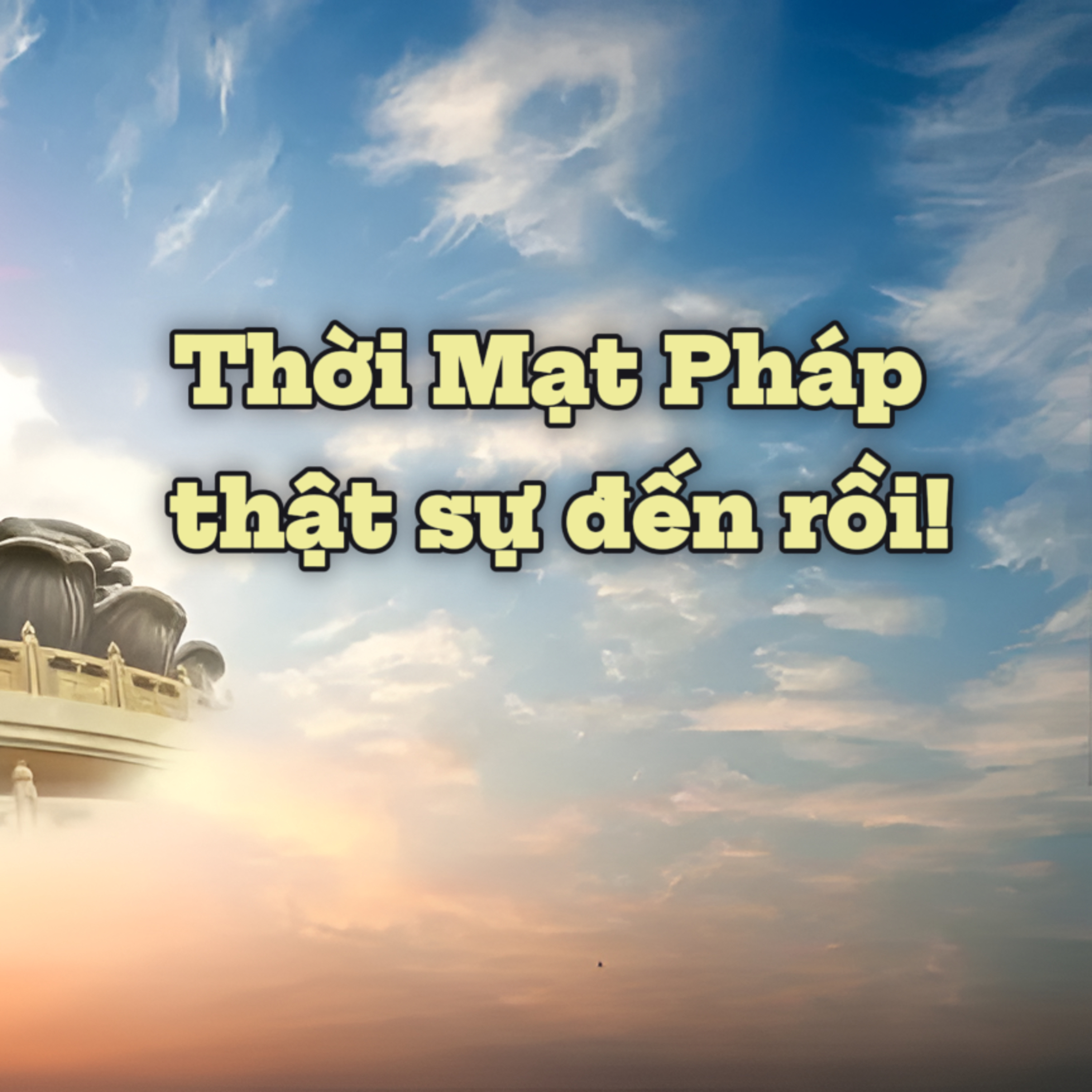 Thời Mạt Pháp thật sự đến rồi! episode artwork