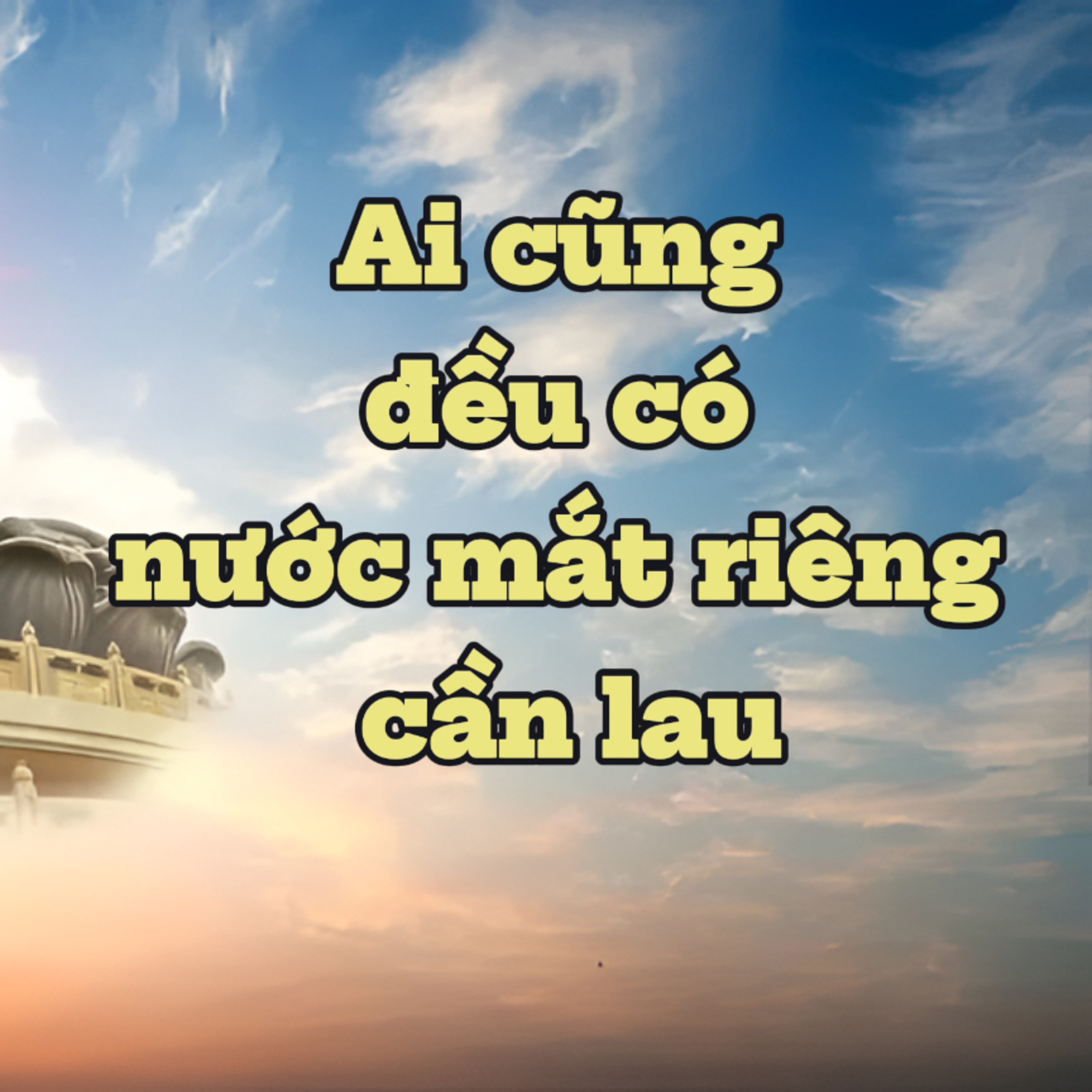 Ai cũng đều có nước mắt riêng cần lau | Văn hóa truyền thống episode artwork