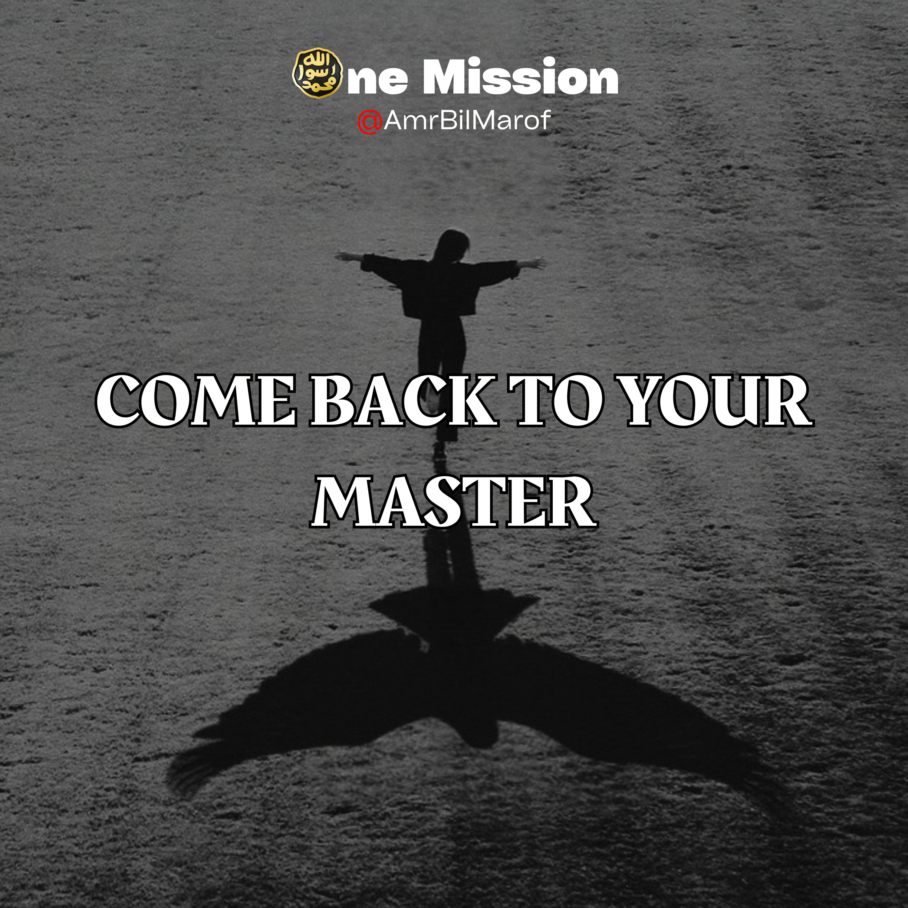 Come Back to Your Master