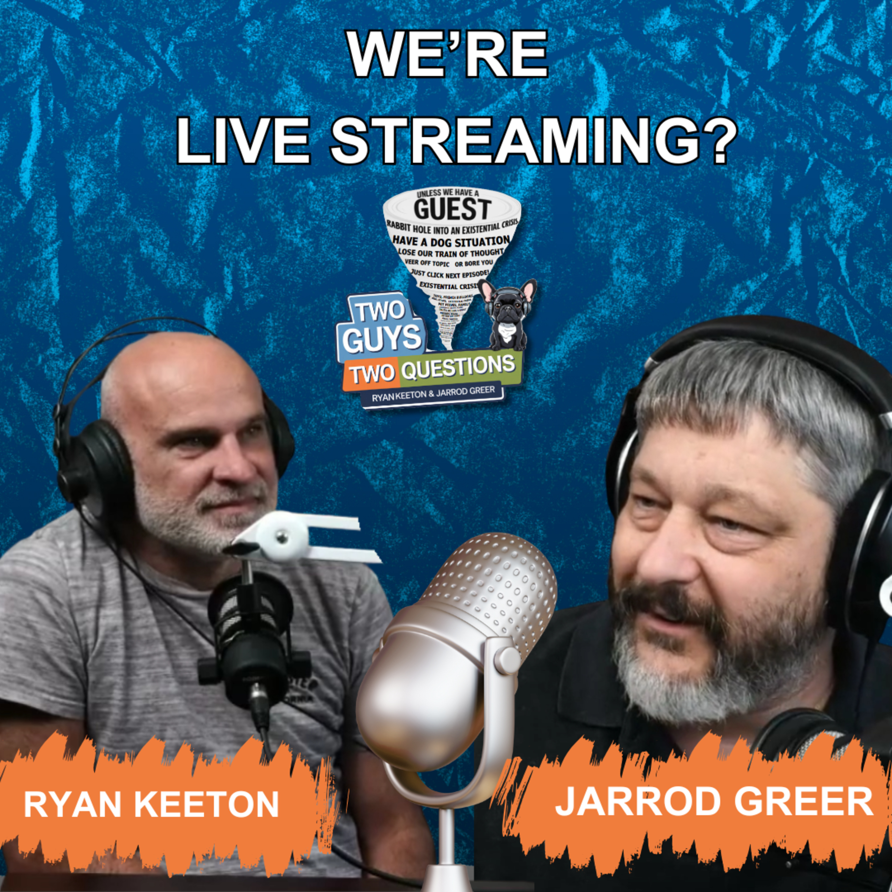 Two Guys, Two Questions