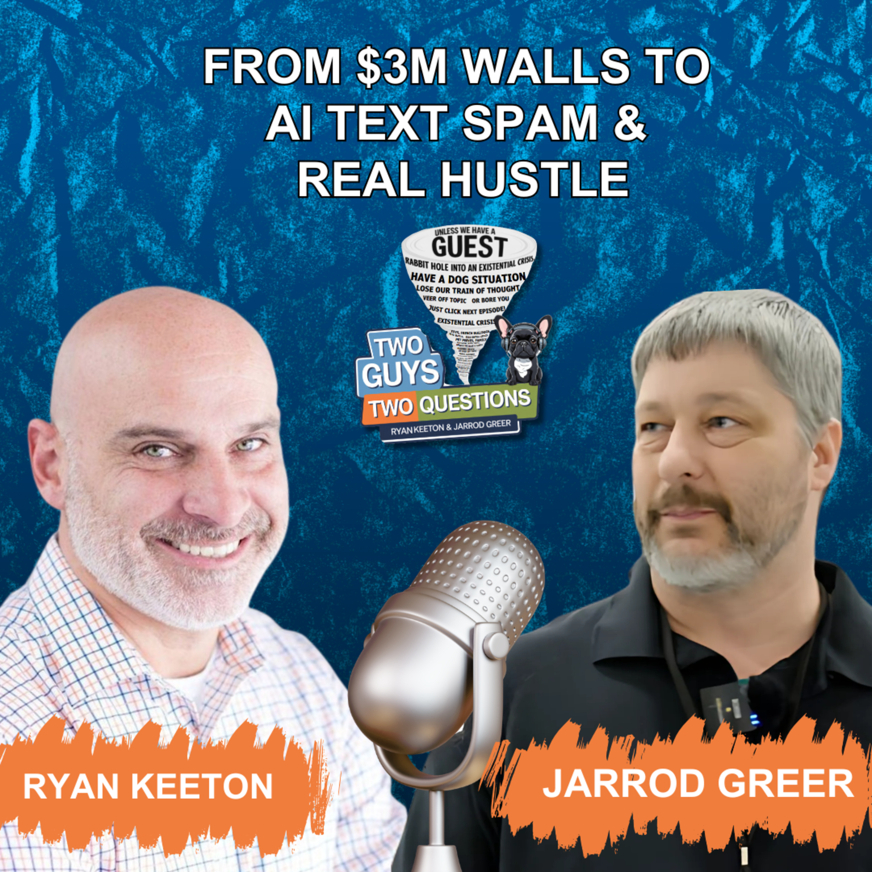 Scaling Past $3M & Real Hustle Secrets | Two Guys, Two Questions