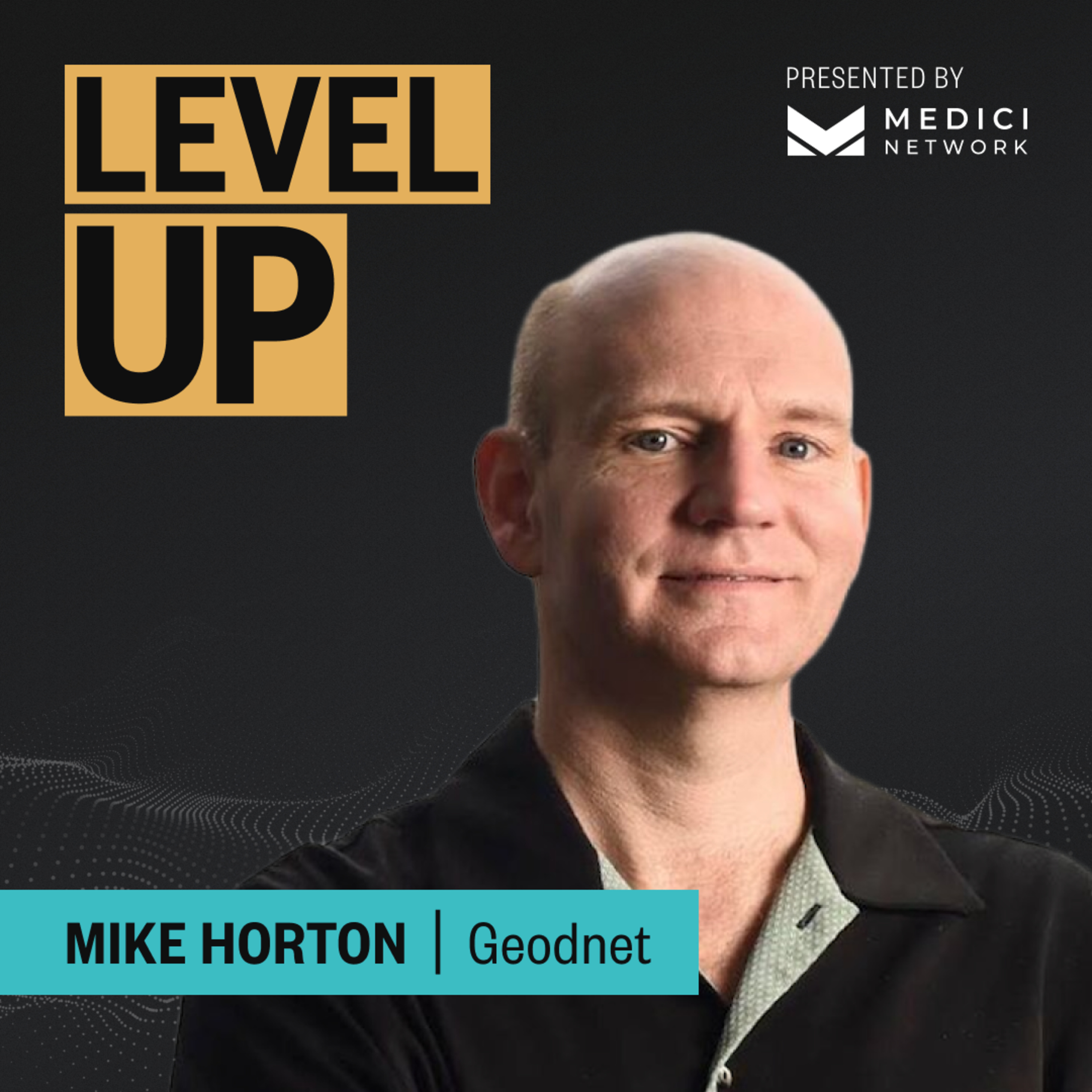 Medici Presents: Level Up