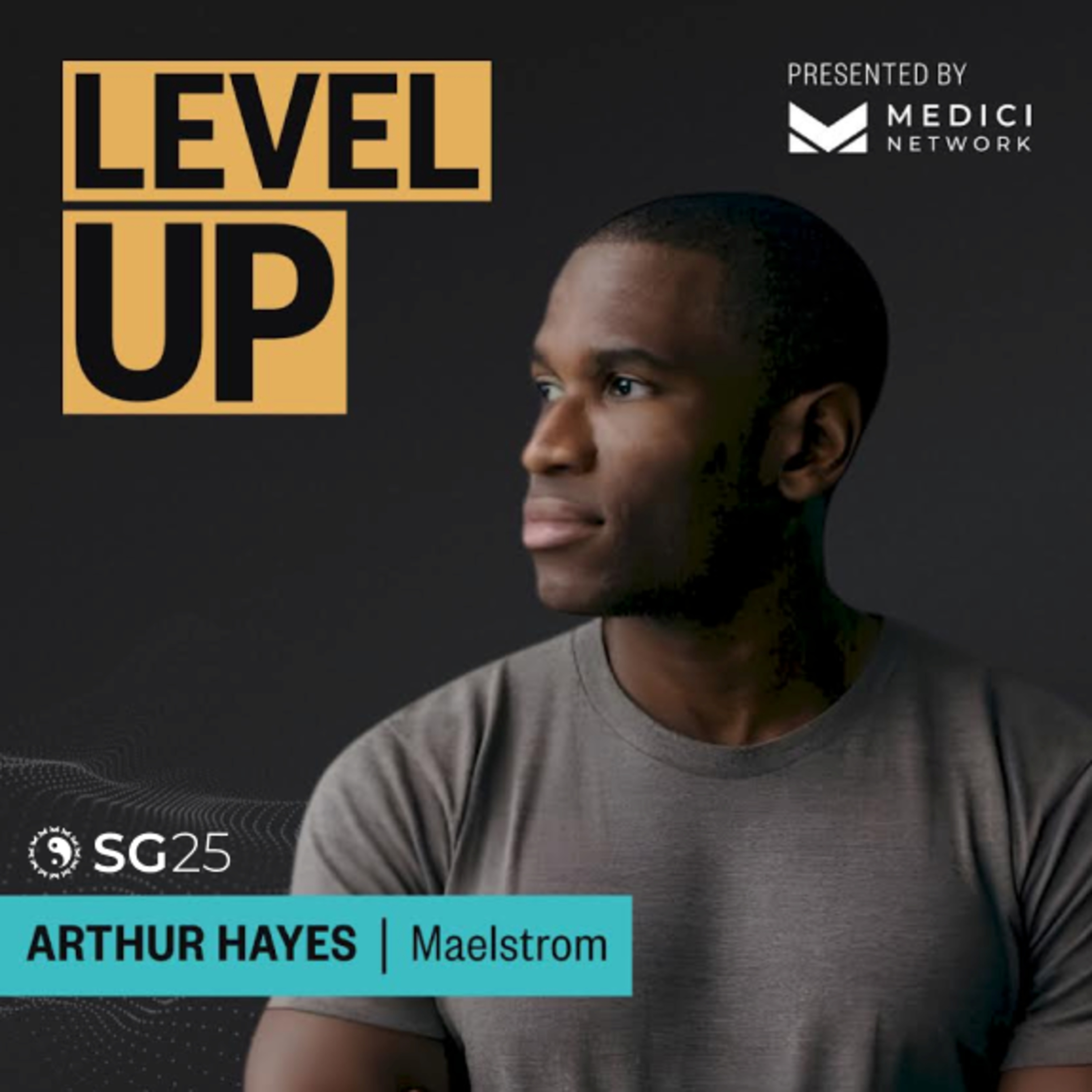 Live from SG 25 with Arthur Hayes, Co-Founder of Maelstrom