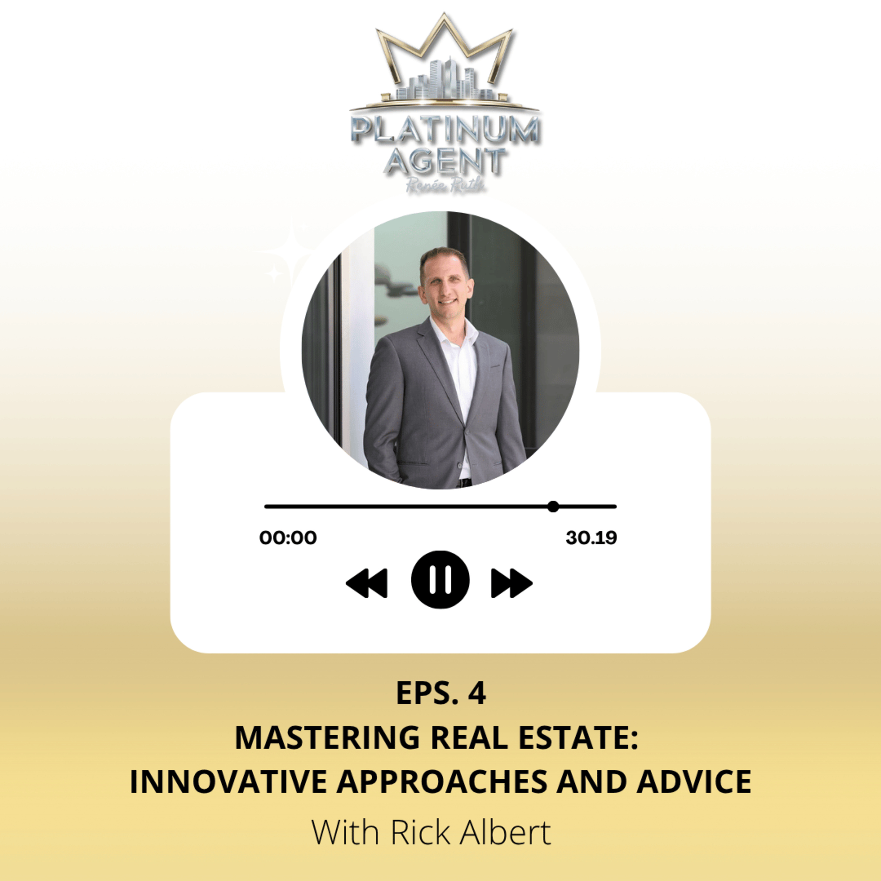 Platinum Agent Podcast