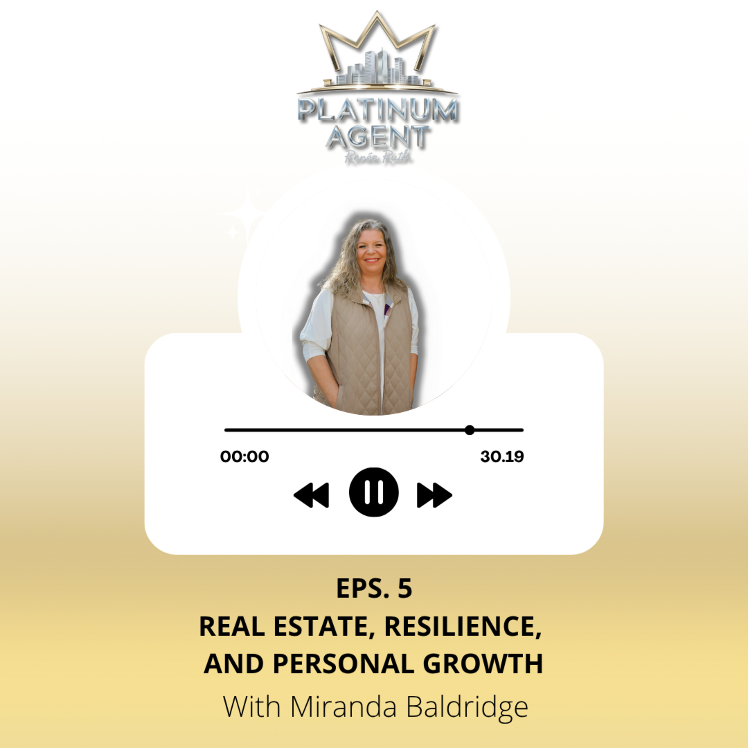 Platinum Agent Podcast