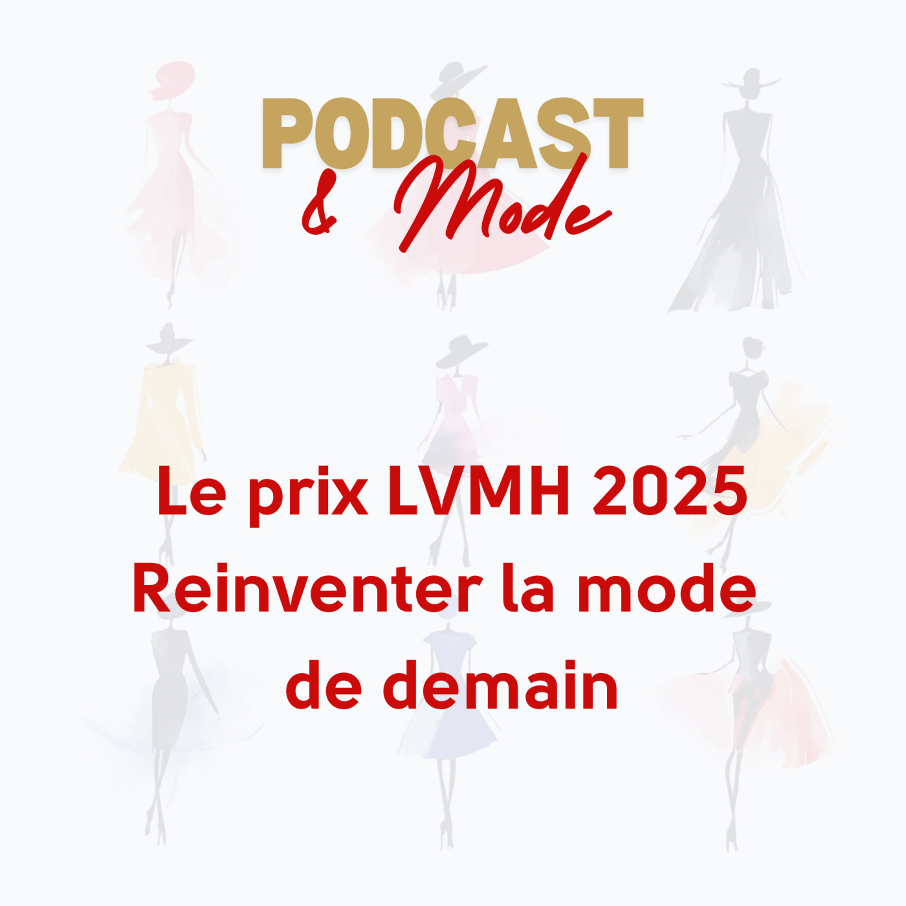 #2. Le prix LVMH 2025 : réinventer la mode de demain
