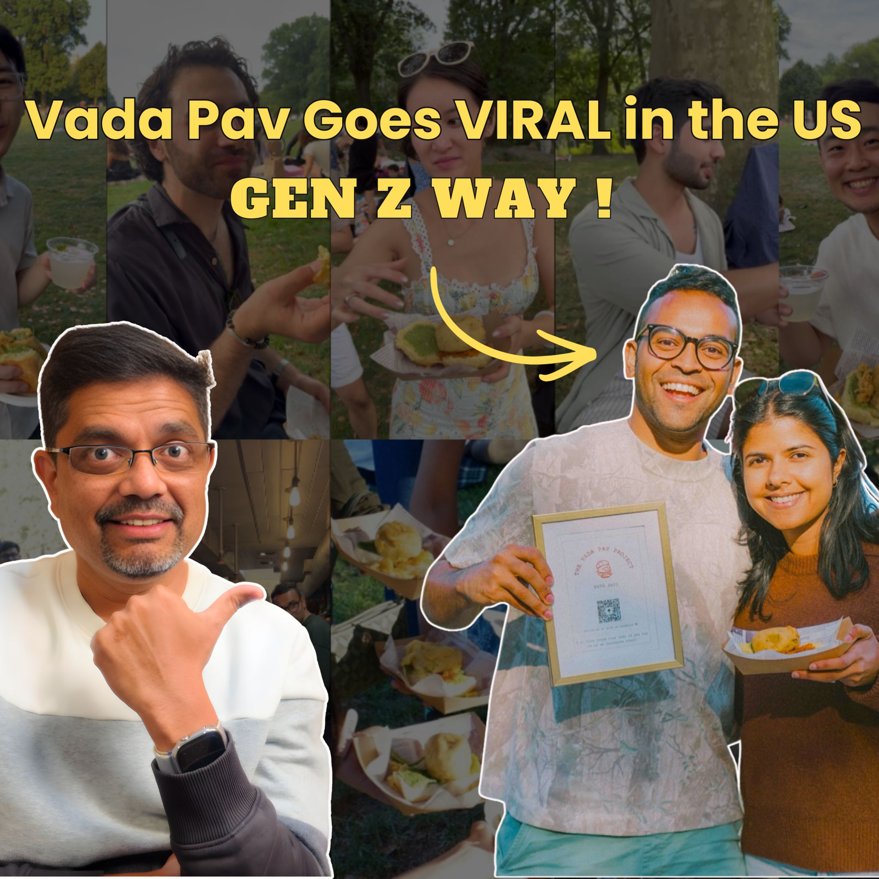 Vada Pav Goes Viral in the US GEN Z WAY! episode artwork