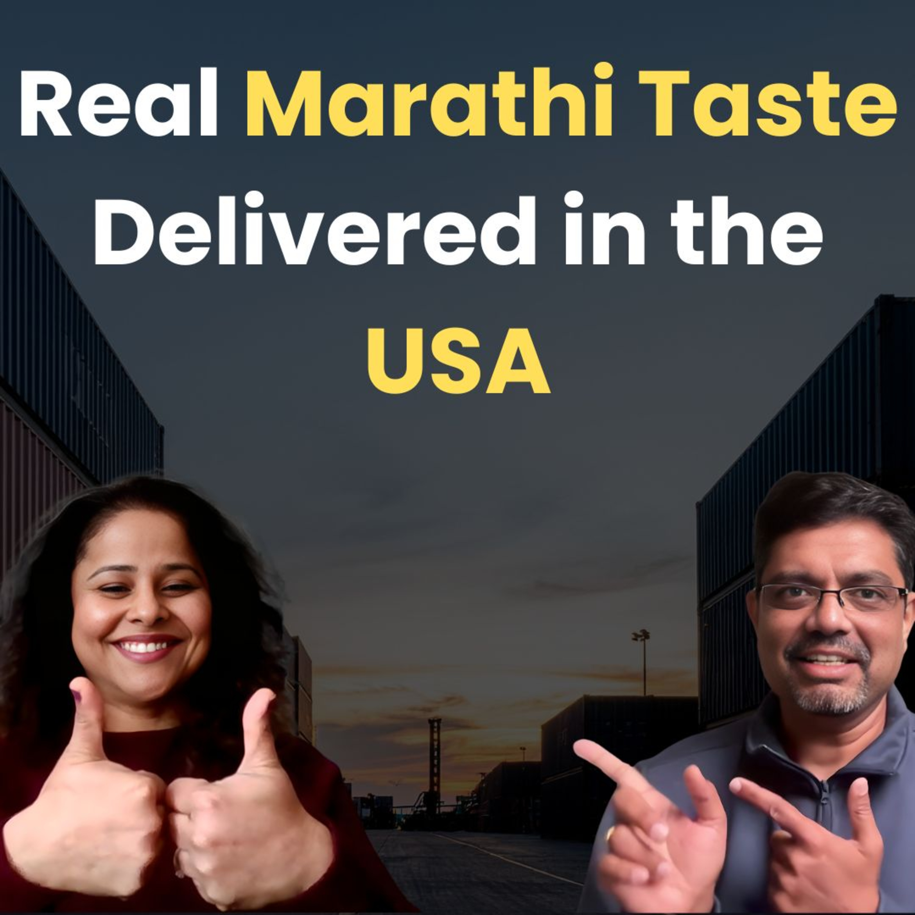 Real Marathi Taste, Delivered in the USA episode artwork