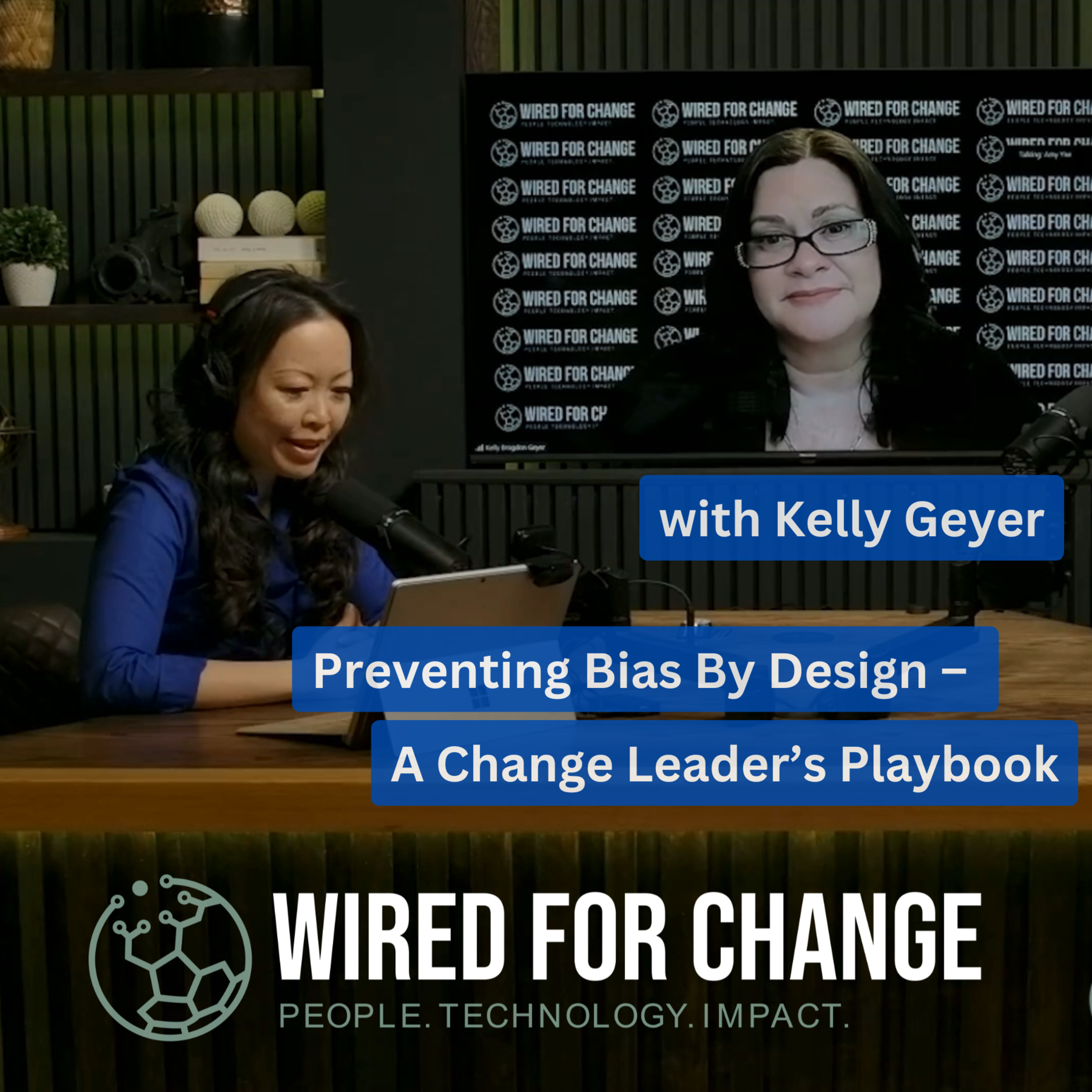 Wired for Change